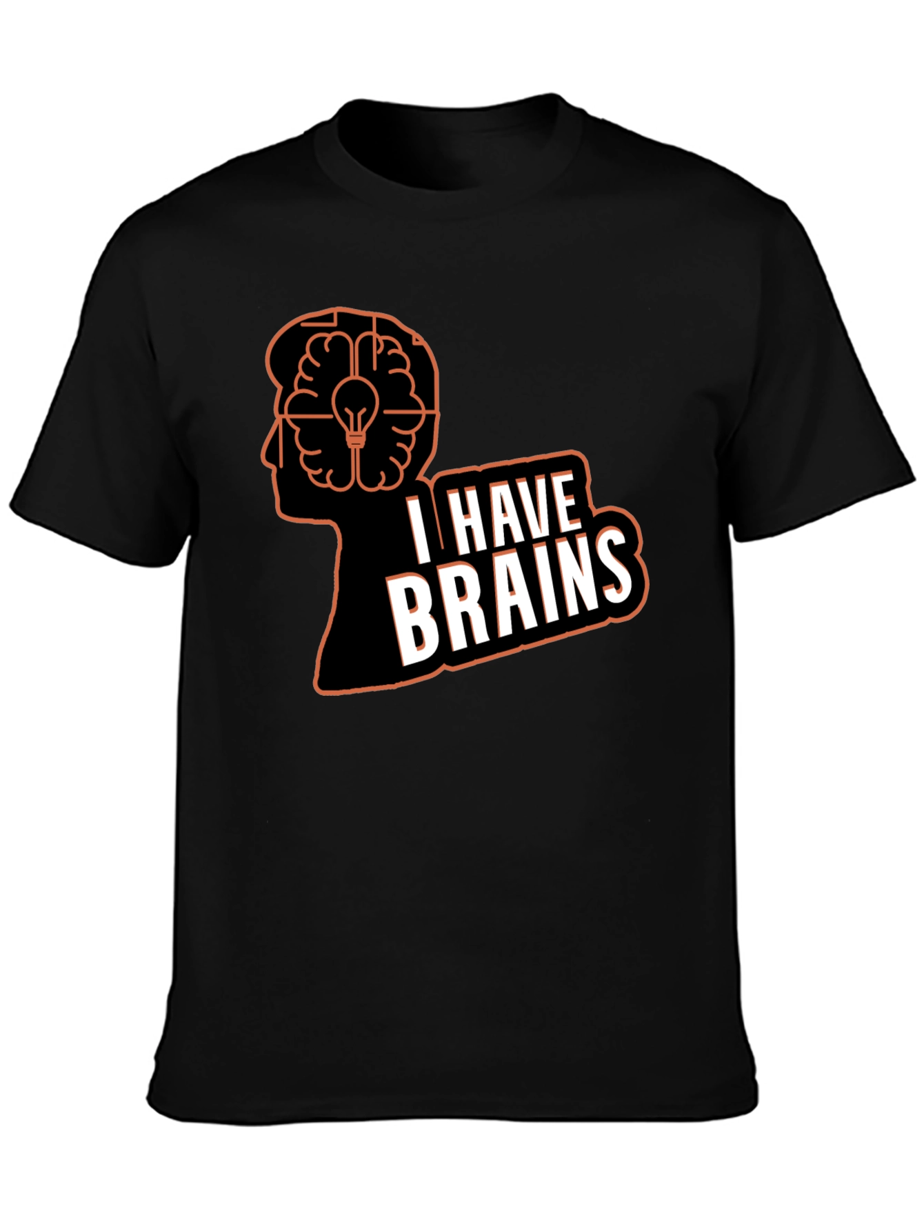 I Have Brains Graphic T-Shirt - Black