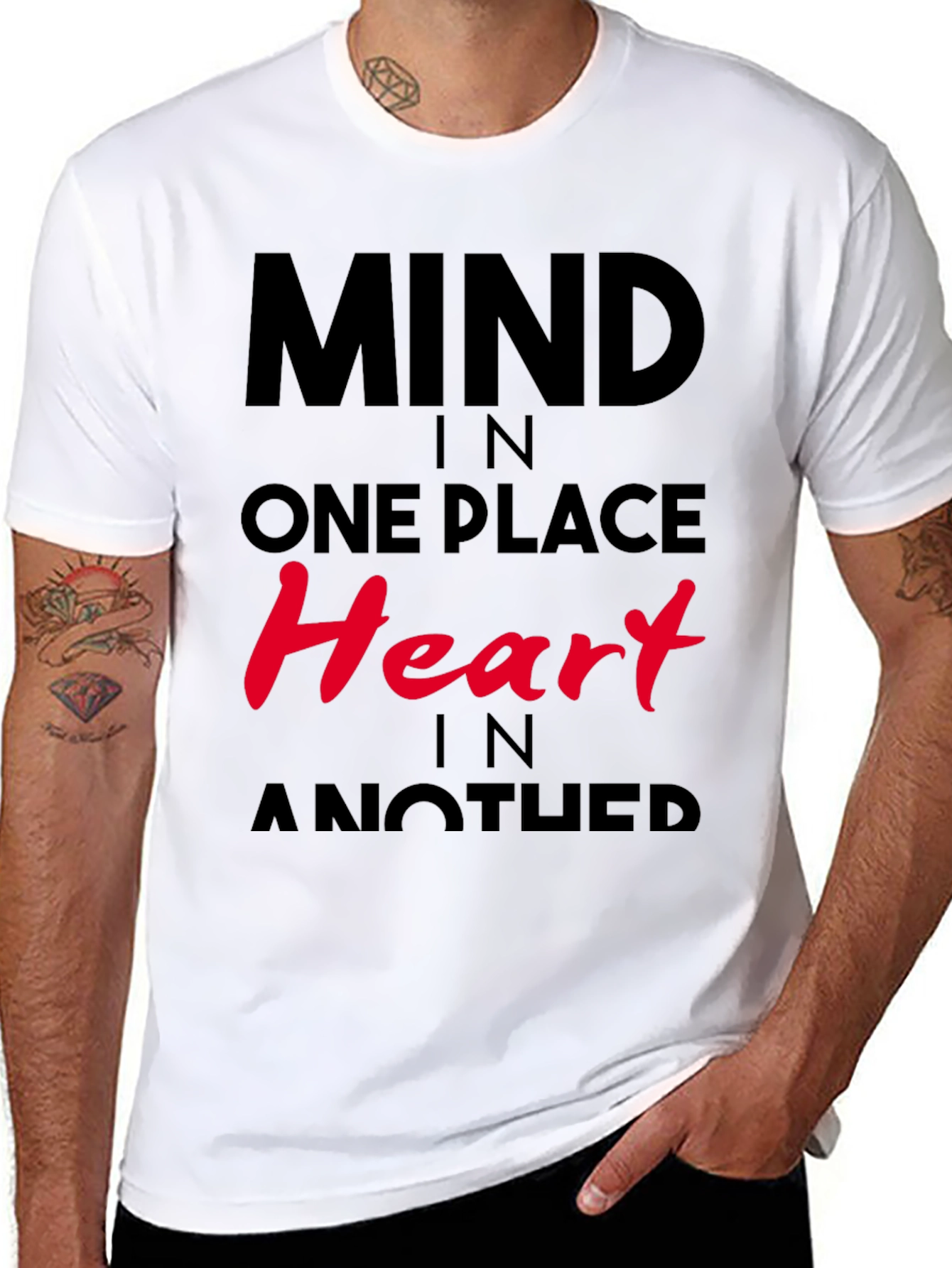 Mind in One Place Heart in Another T-Shirt