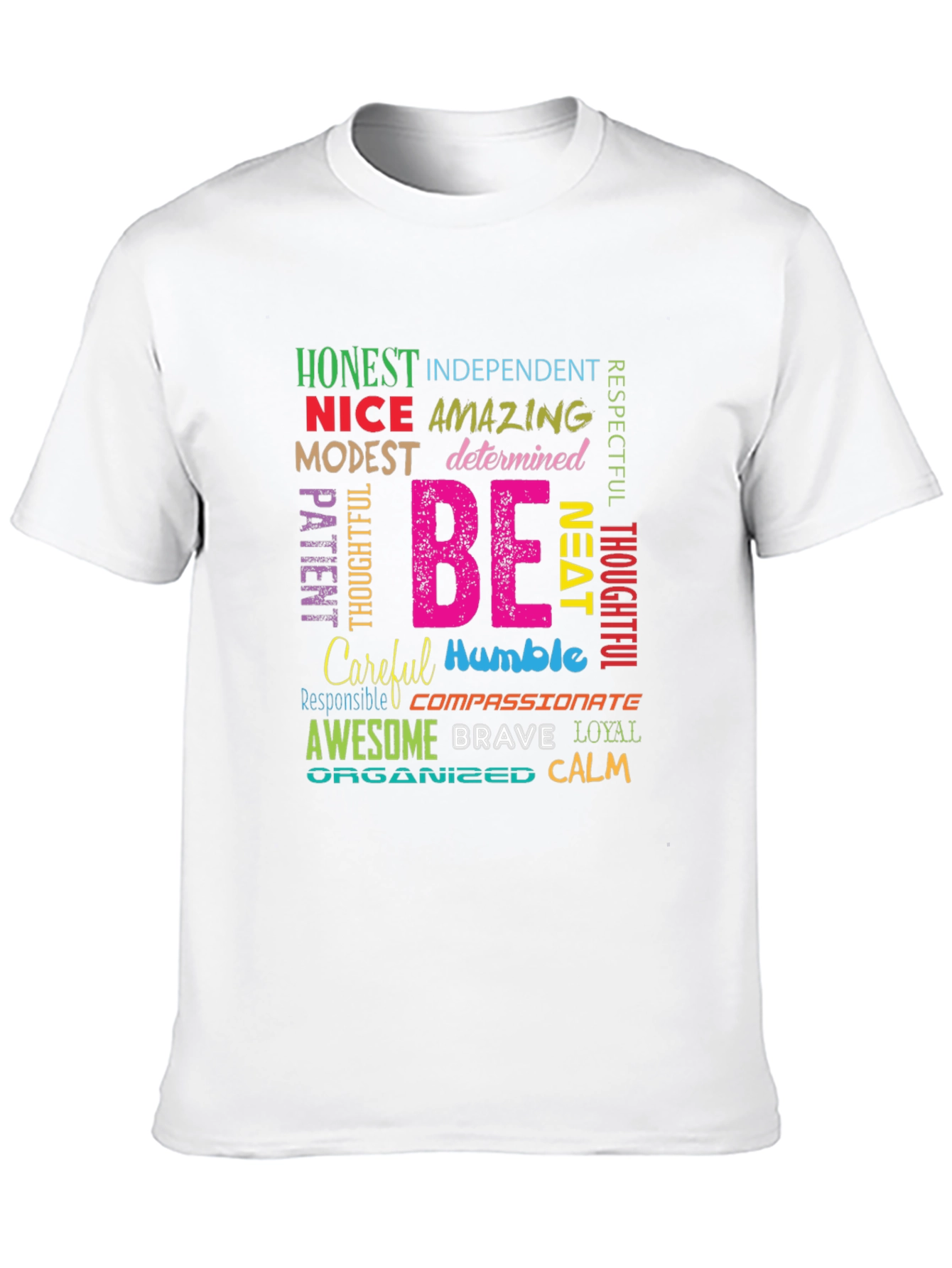 Positive Affirmations Graphic Tee - Be Honest Nice Awesome