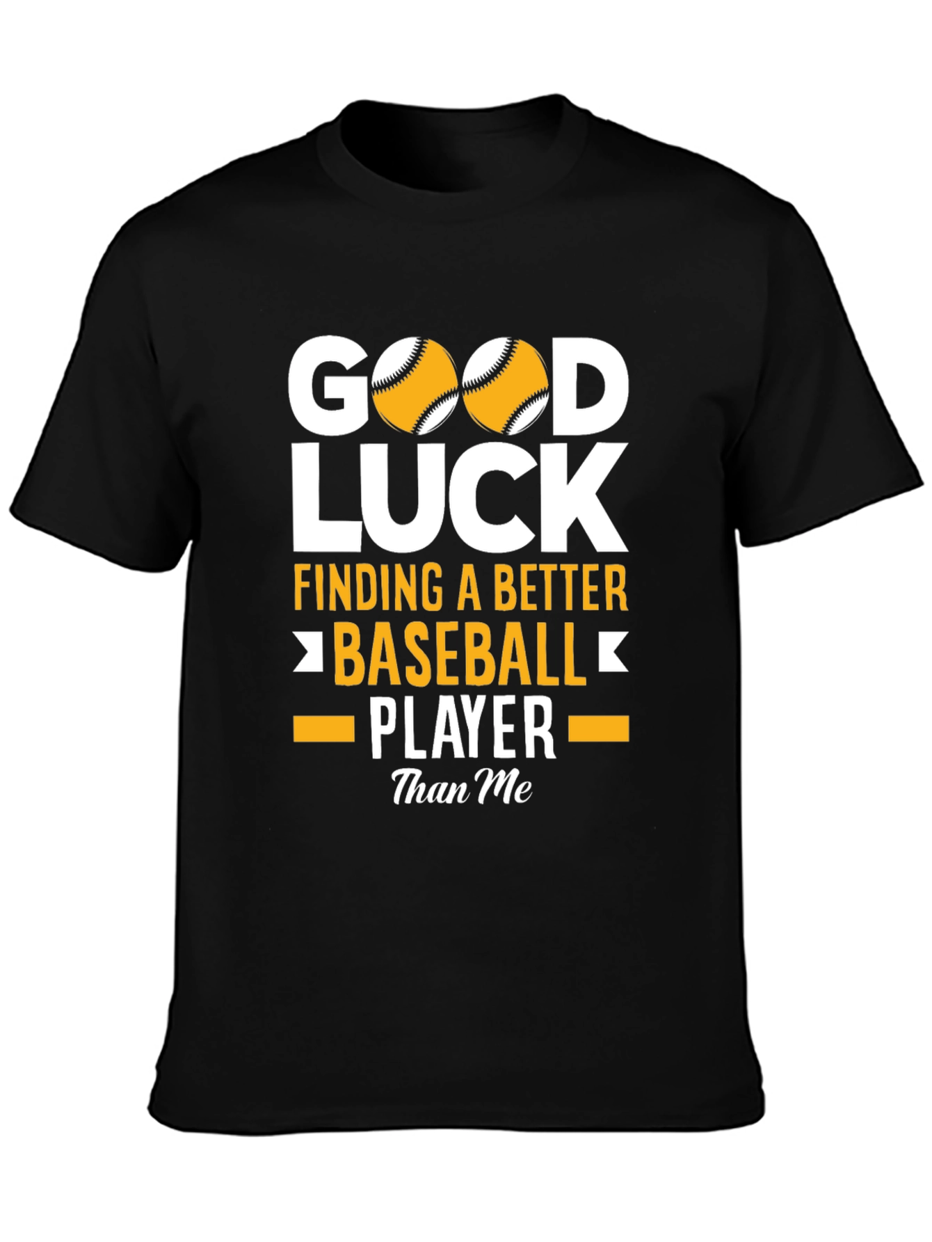 Good Luck Baseball Player Black T-Shirt