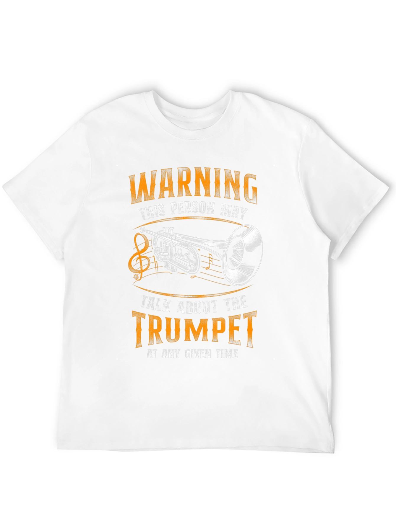 Warning Trumpet Player T-Shirt - Talk About Trumpet Anytime