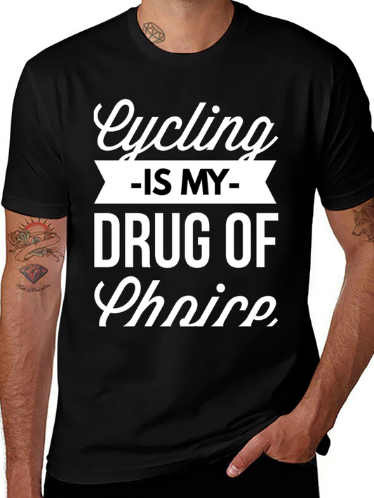Cycling is My Drug of Choice Graphic Tee