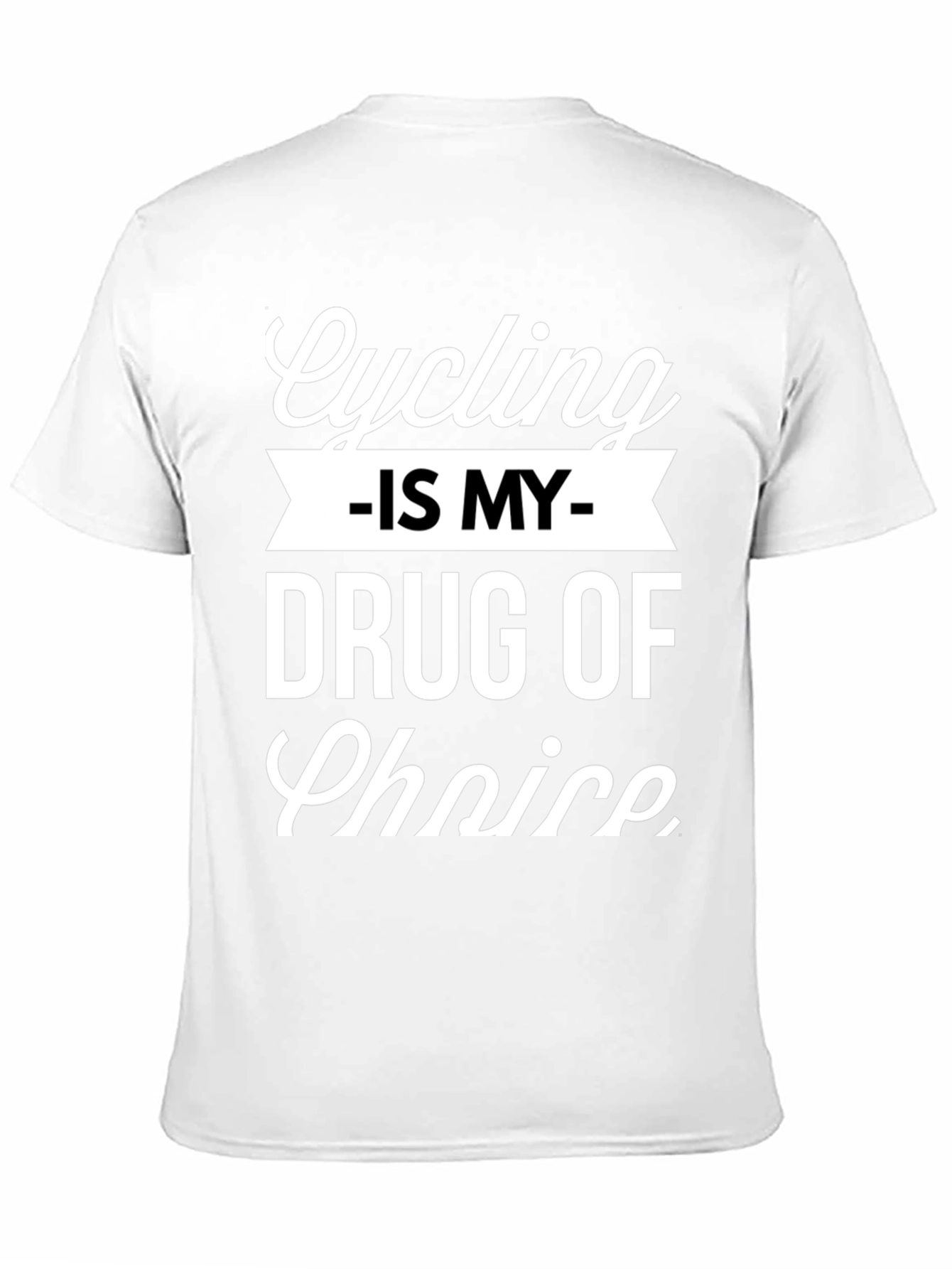 Cycling is My Drug of Choice Graphic Tee
