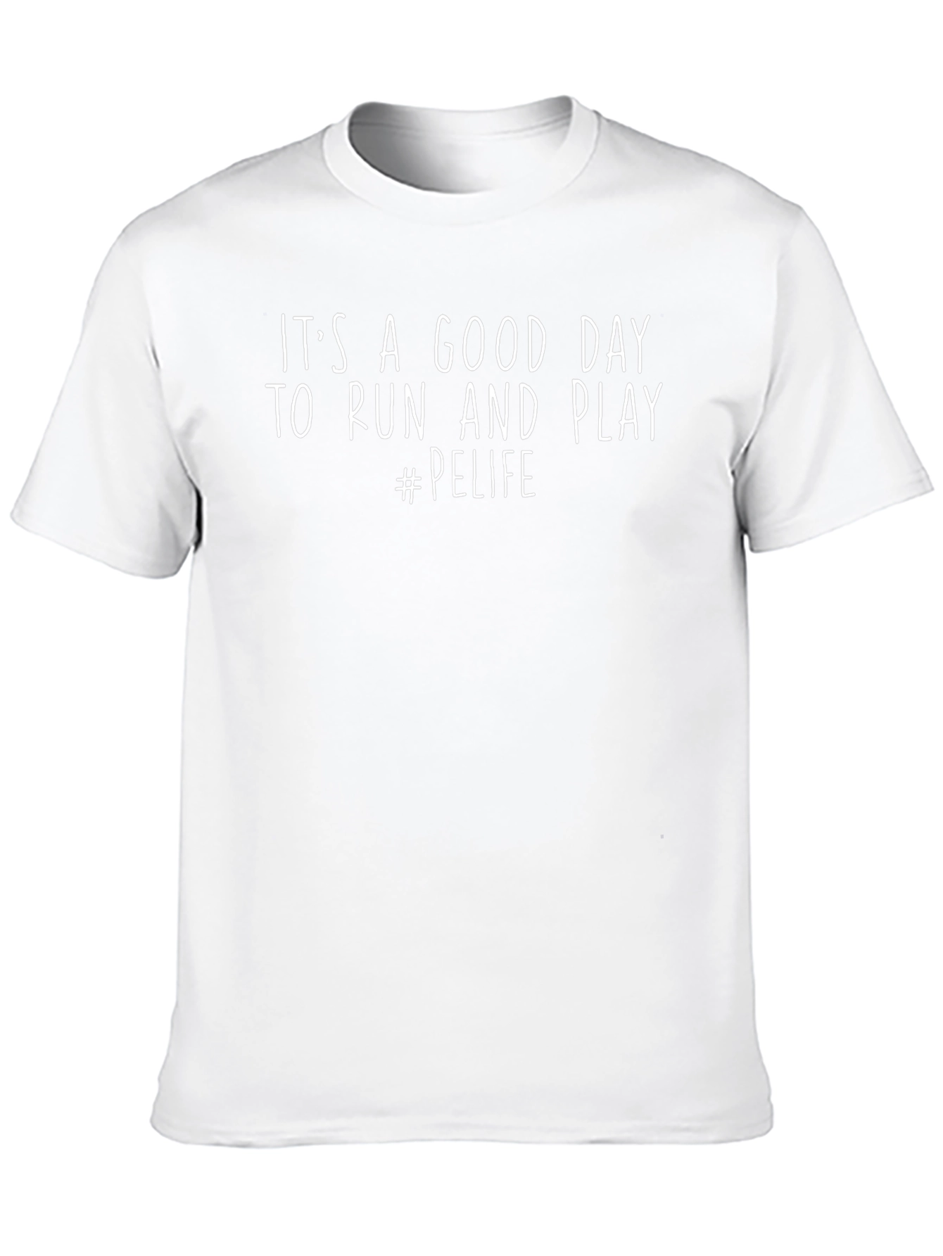 Its A Good Day To Run and Play T-Shirt