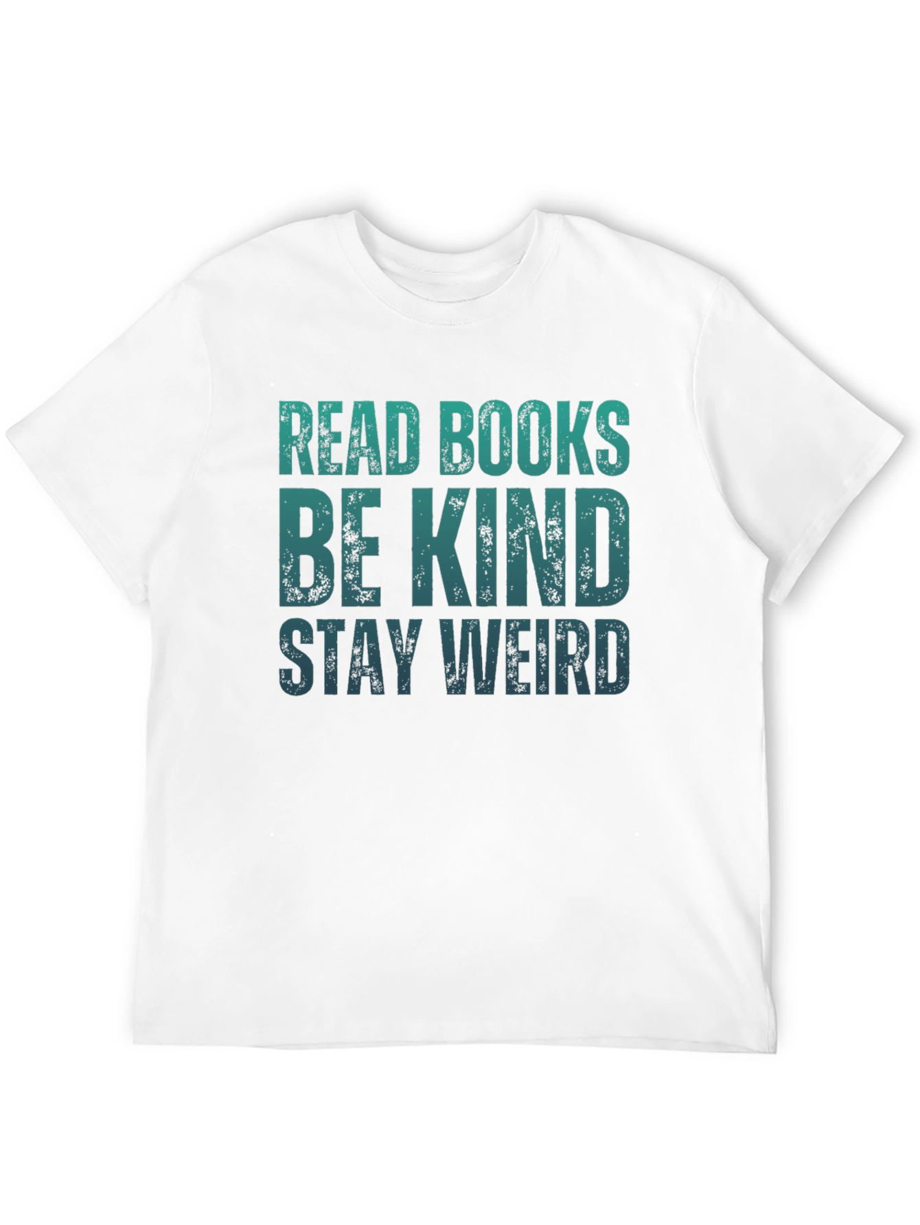 Read Books Be Kind Stay Weird T-Shirt