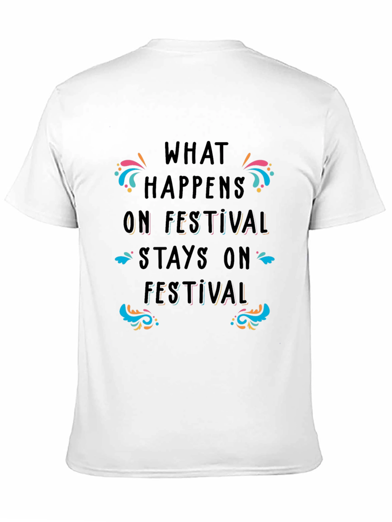 Festival Fun Black T-Shirt - What Happens On Festival