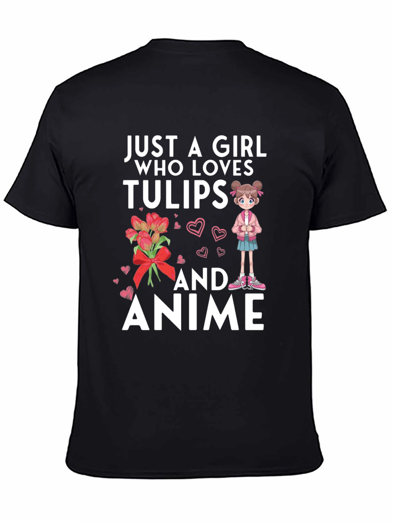 Just A Girl Who Loves Tulips and Anime T-Shirt