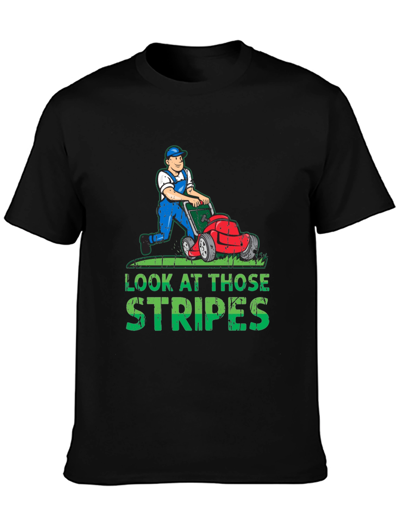 Look At Those Stripes T-Shirt - Lawn Care Tee