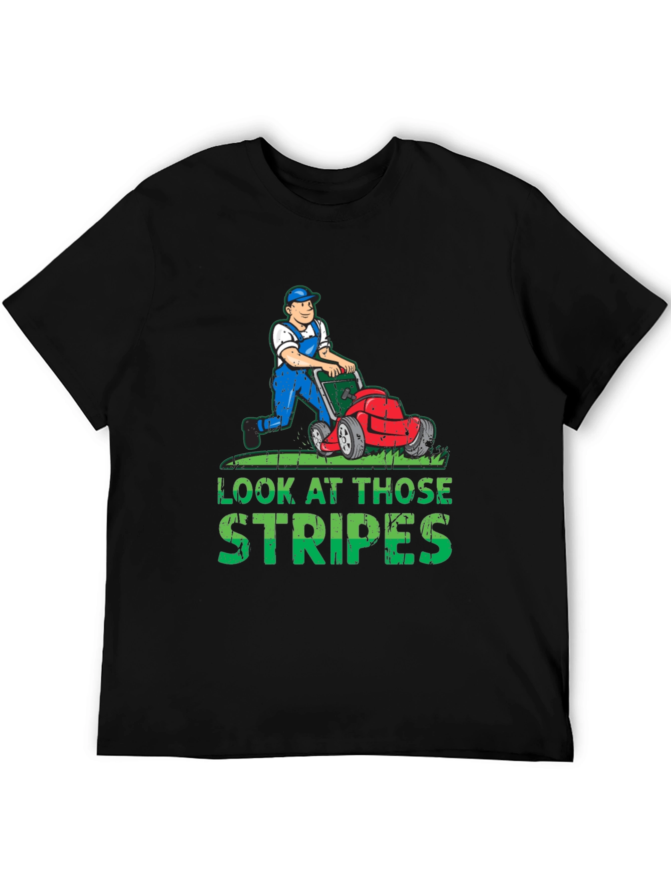 Look At Those Stripes T-Shirt - Lawn Care Tee
