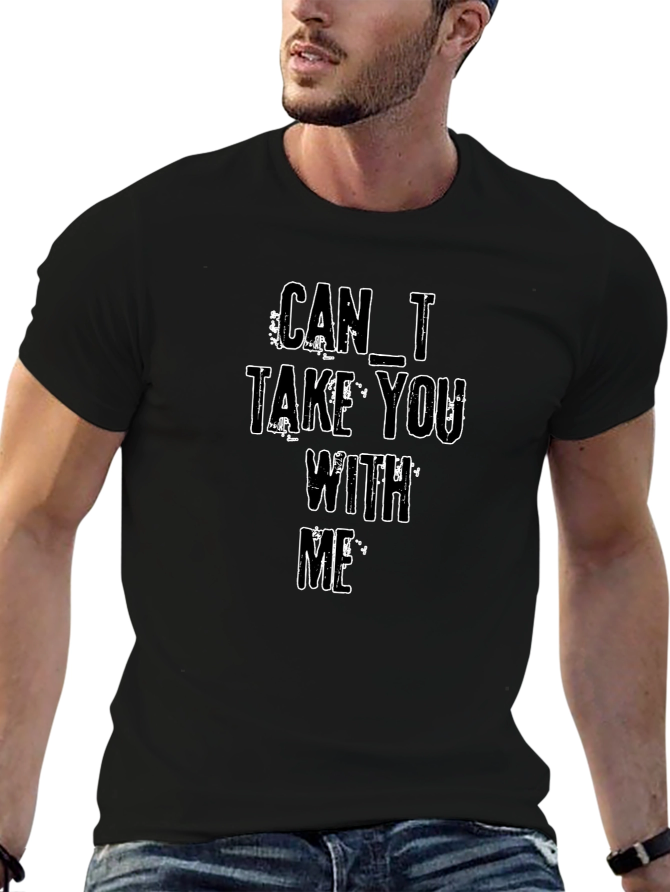 Can I Take You With Me - Black T-Shirt