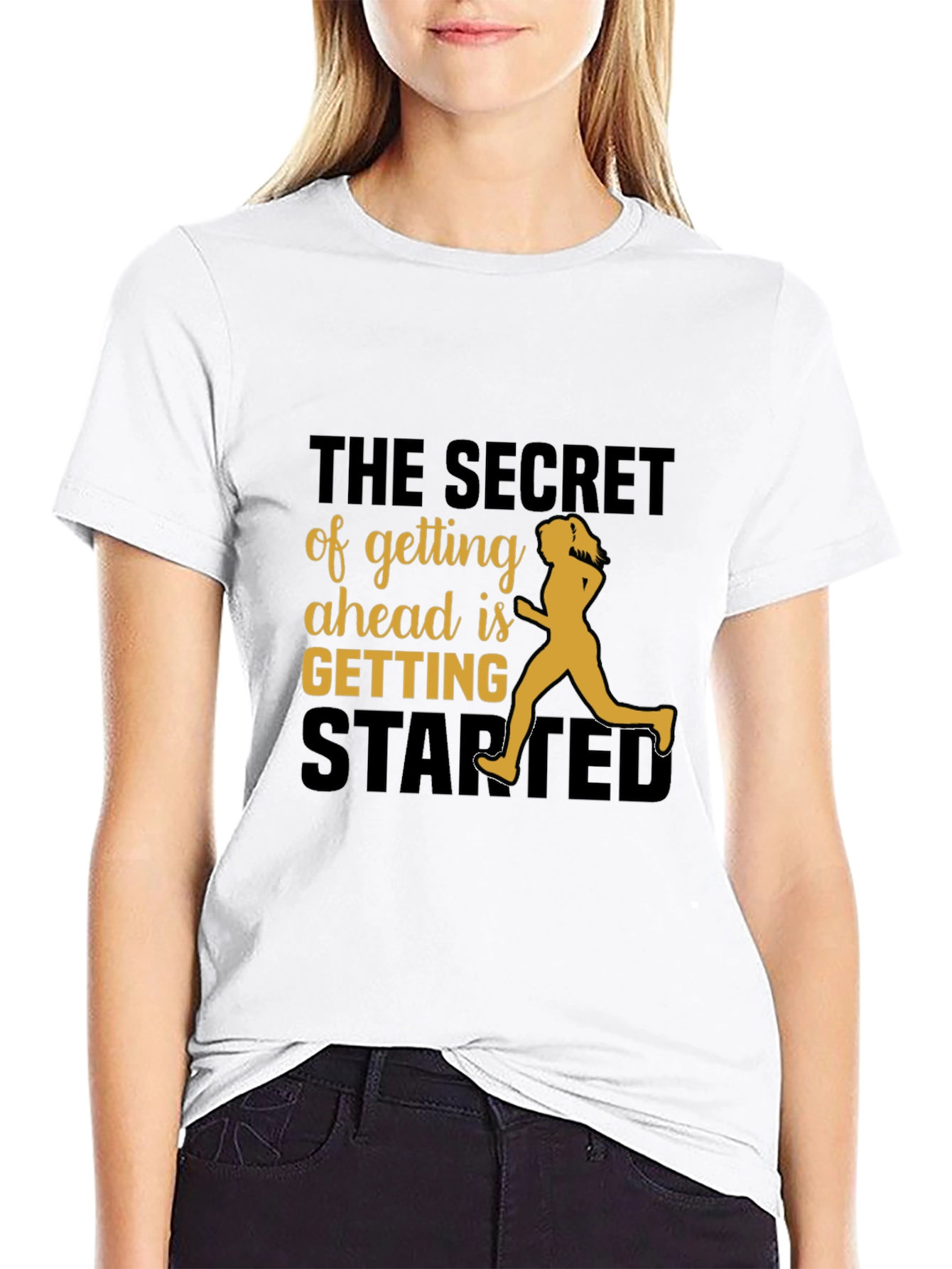 Motivational Running T-Shirt - The Secret of Getting Ahead