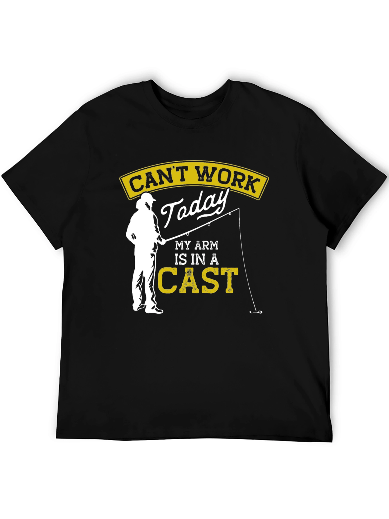 Funny Fishing T-Shirt - Cant Work Today