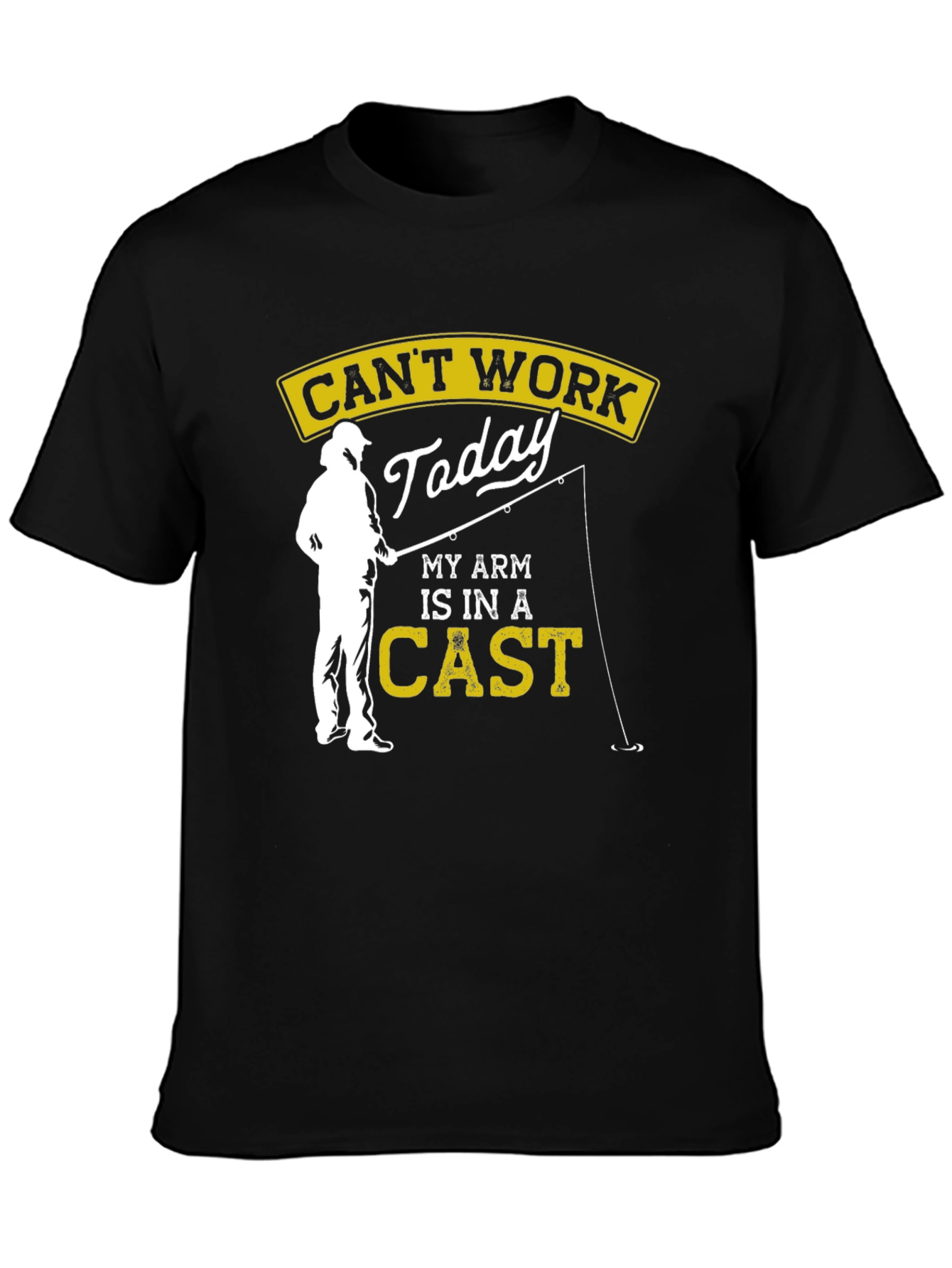 Funny Fishing T-Shirt - Cant Work Today