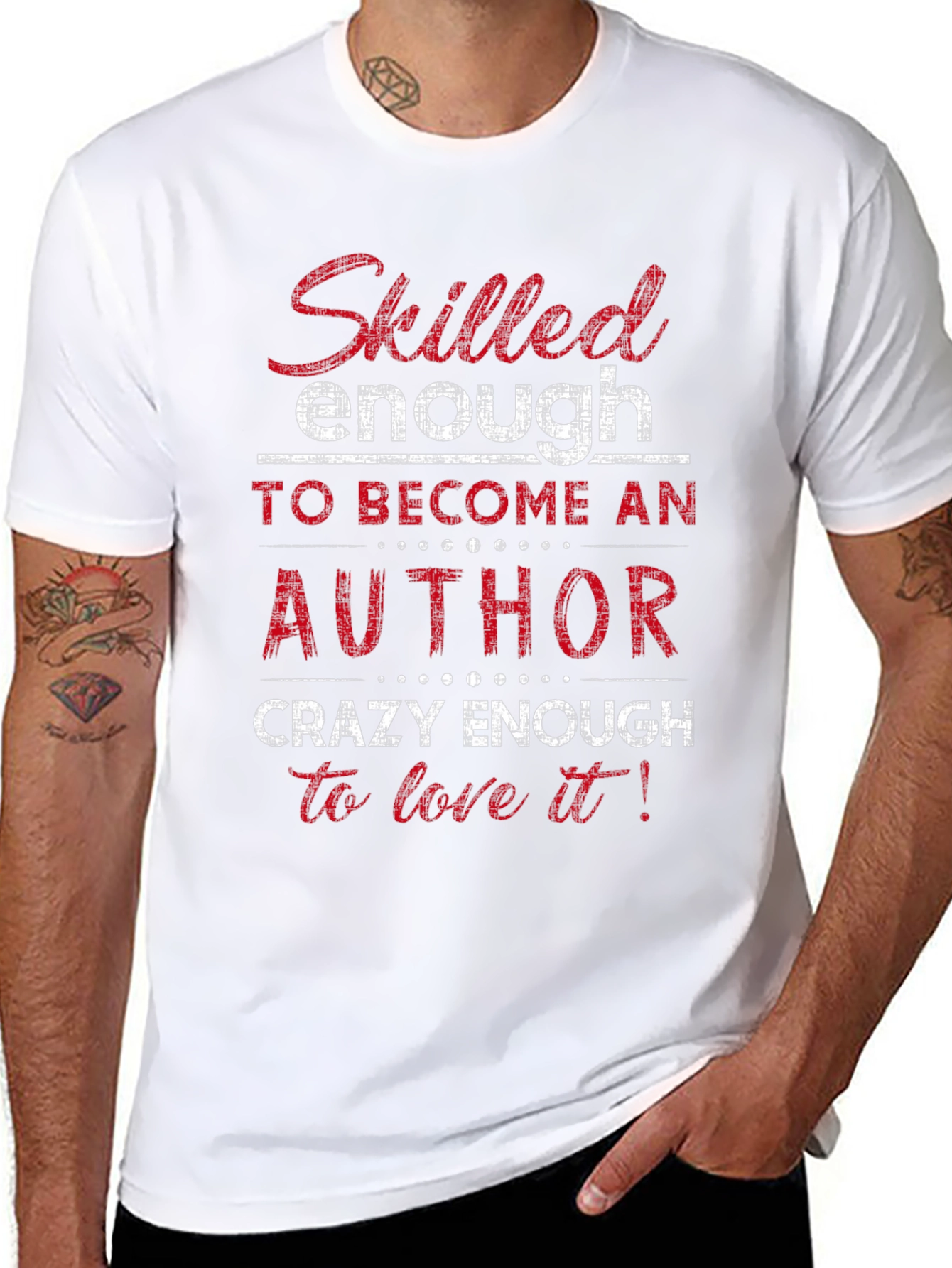 Skilled Enough to be an Author Novelty T-Shirt