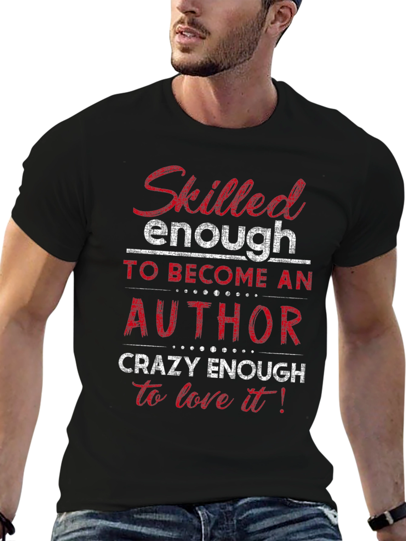 Skilled Enough to be an Author Novelty T-Shirt