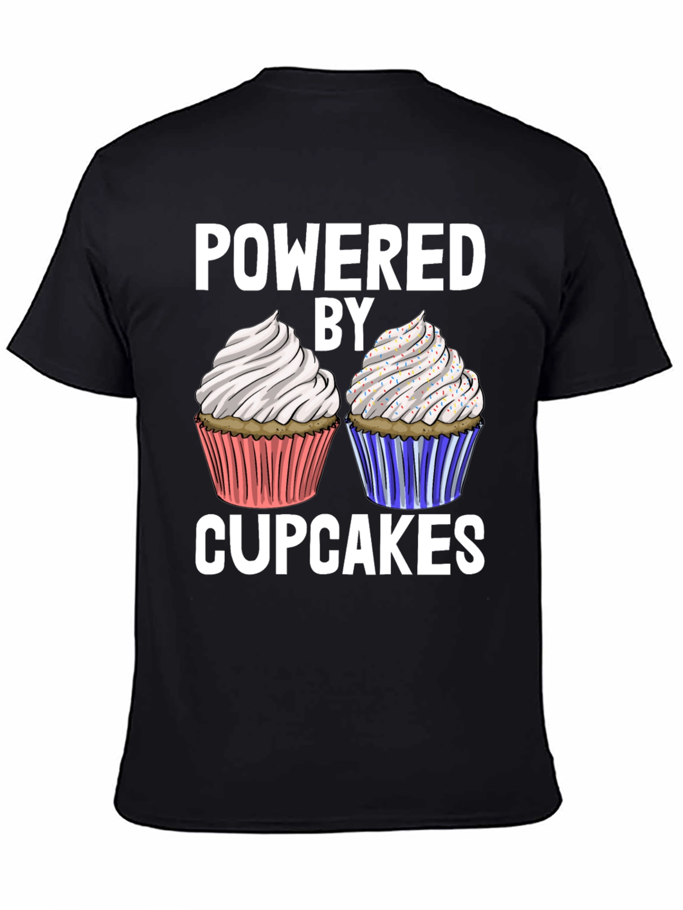 Powered by Cupcakes Graphic T-Shirt