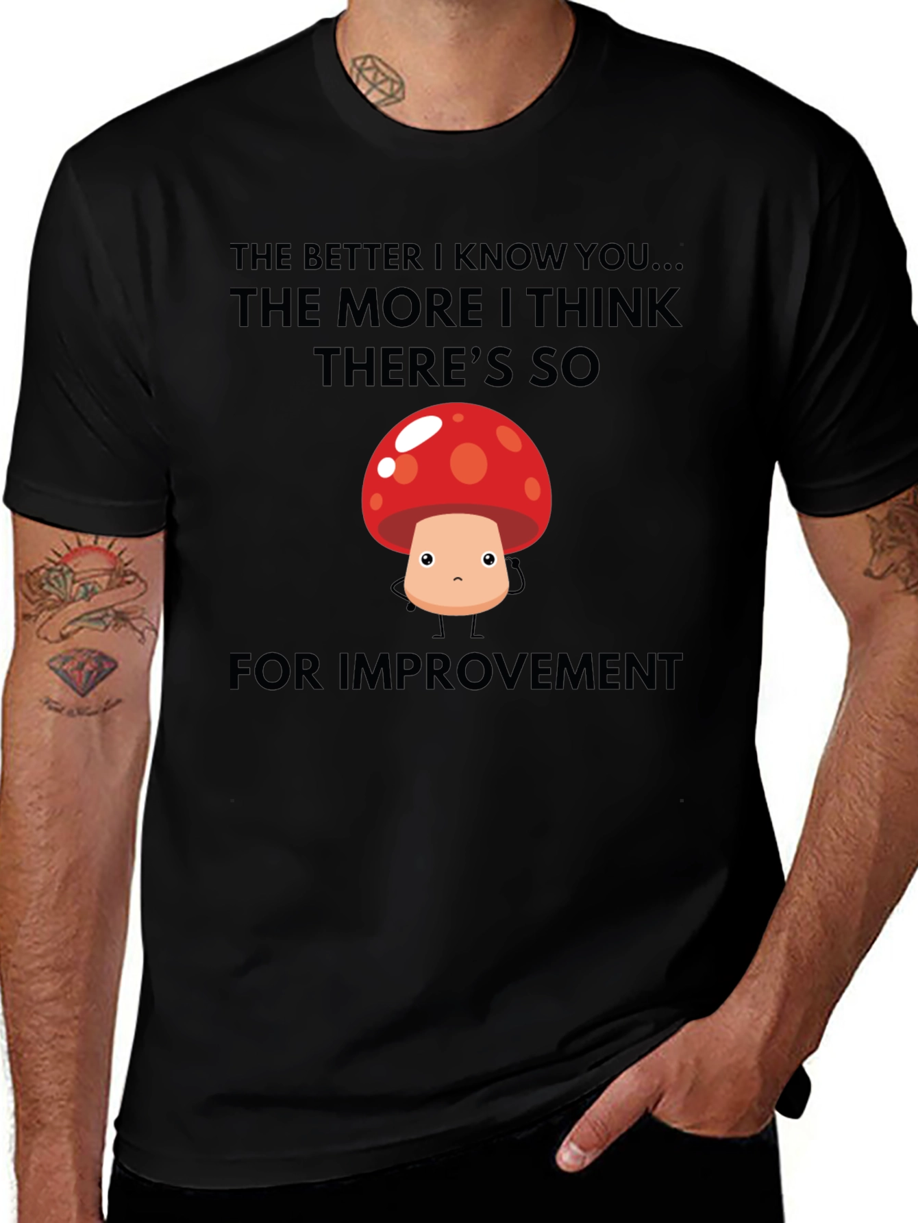Funny Mushroom Graphic T-Shirt - Room for Improvement