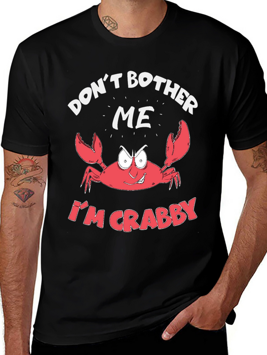 Crabby Crab T-Shirt - Dont Bother Me