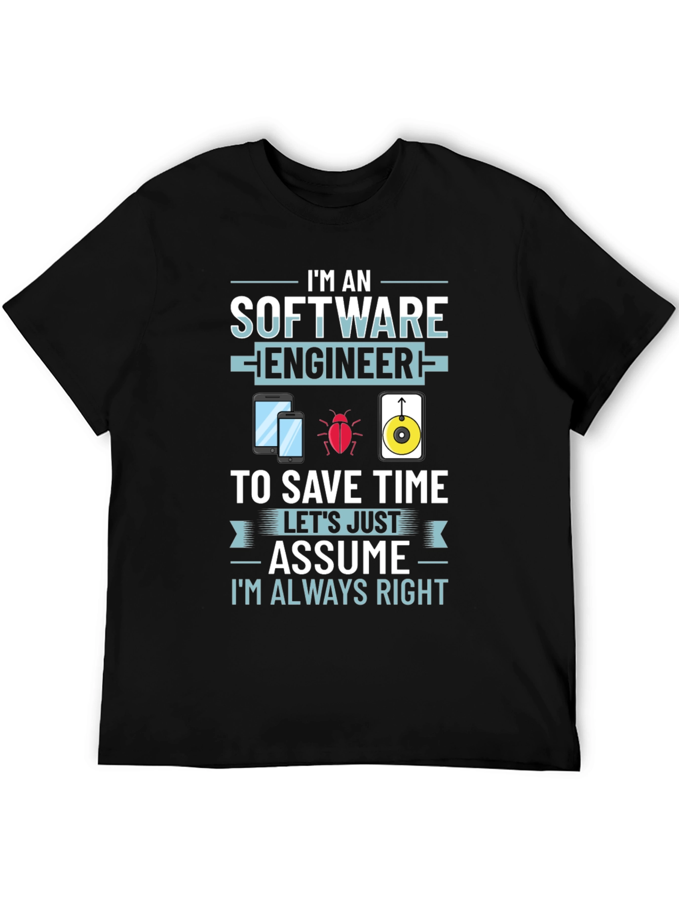 Software Engineer Novelty Graphic T-Shirt