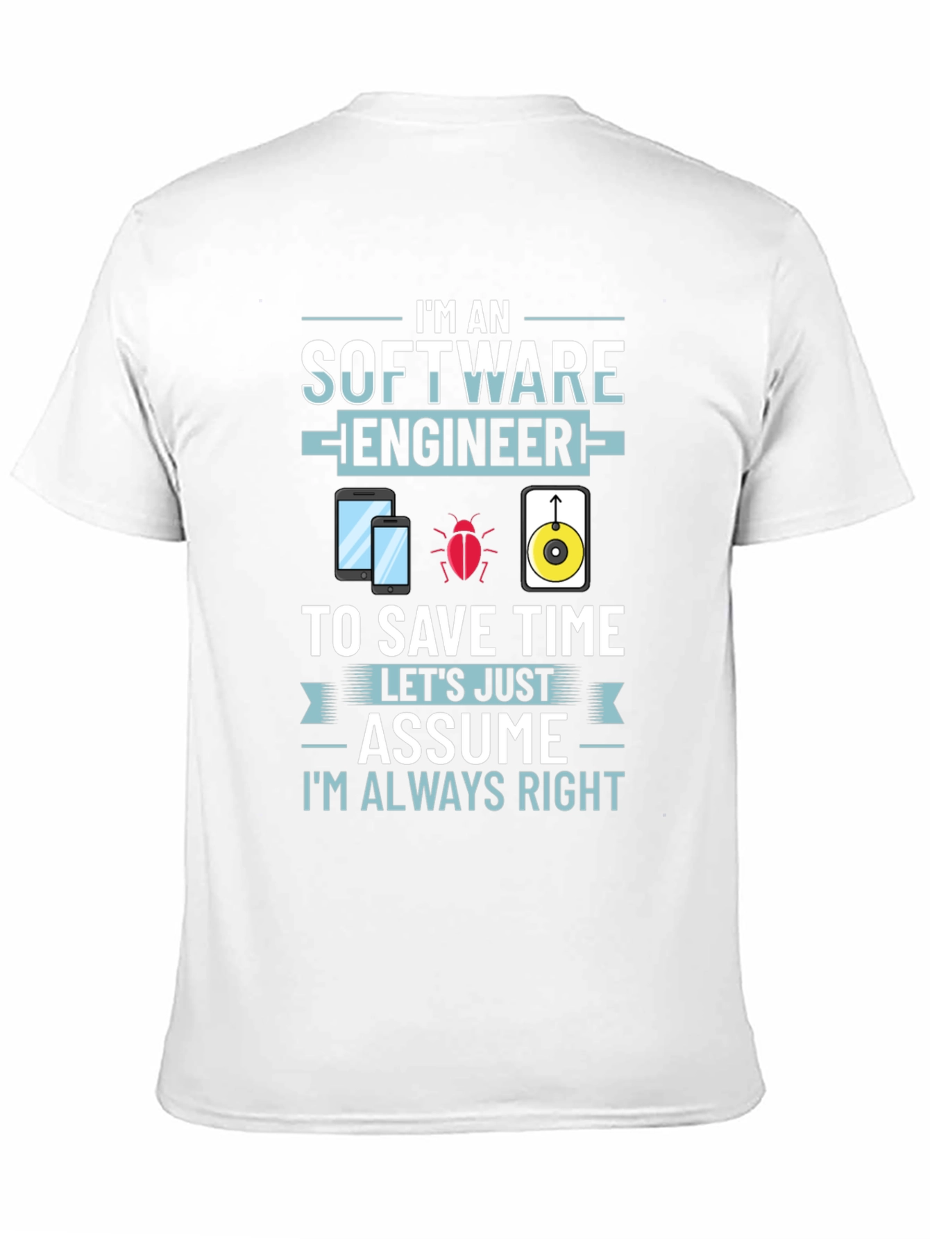 Software Engineer Novelty Graphic T-Shirt