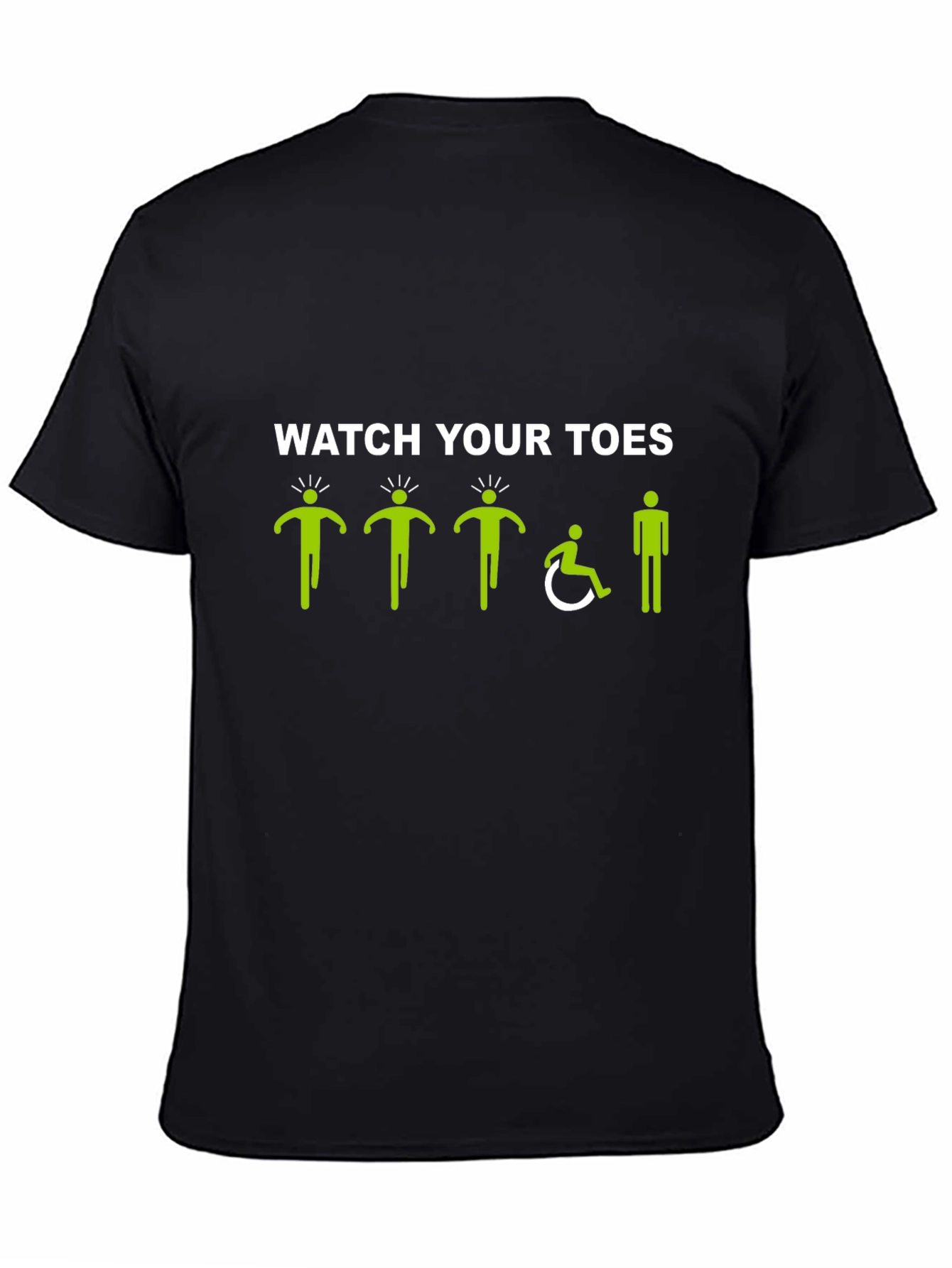 Watch Your Toes T-Shirt