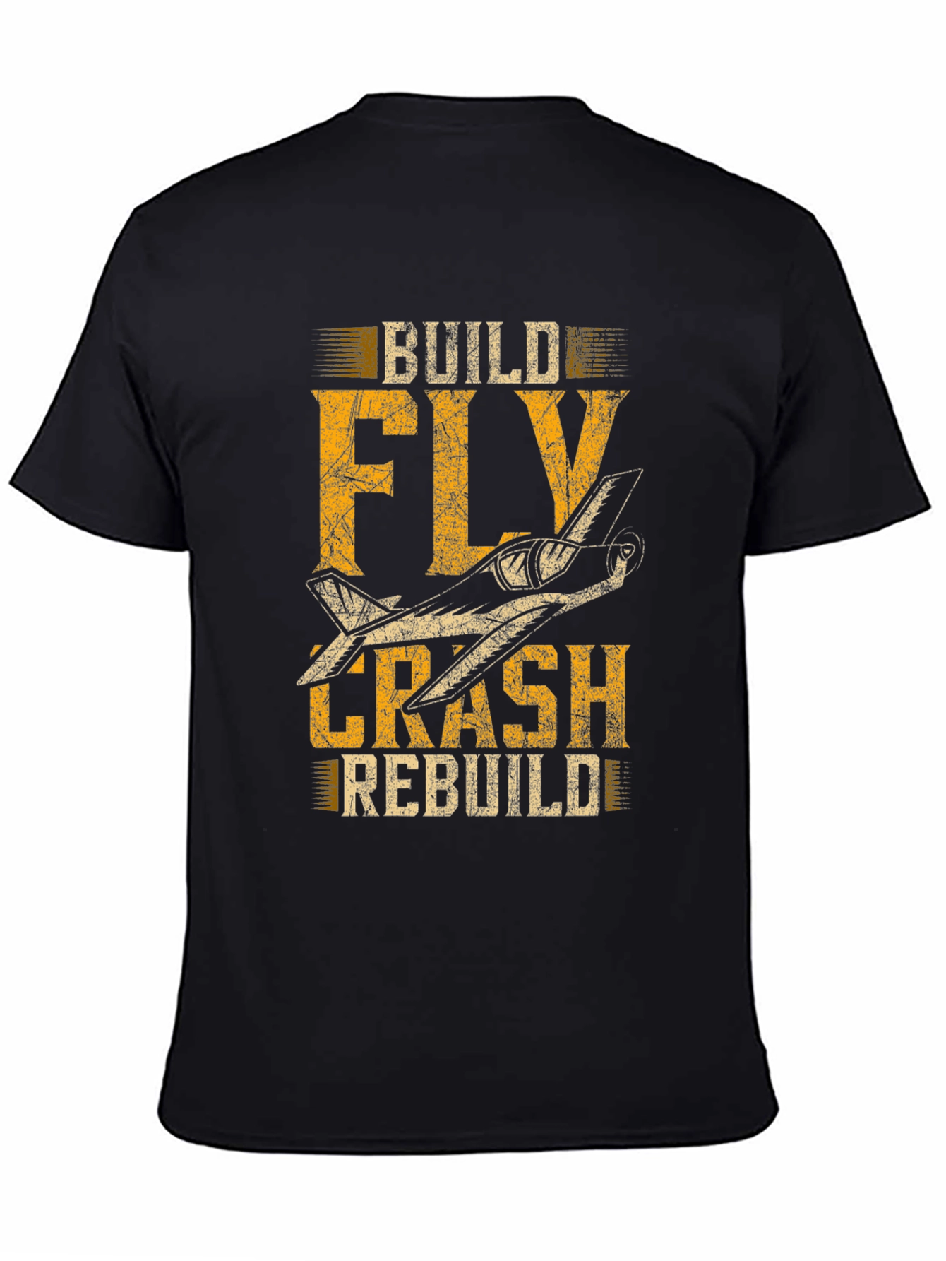 Build Fly Crash Rebuild Plane Graphic Tee