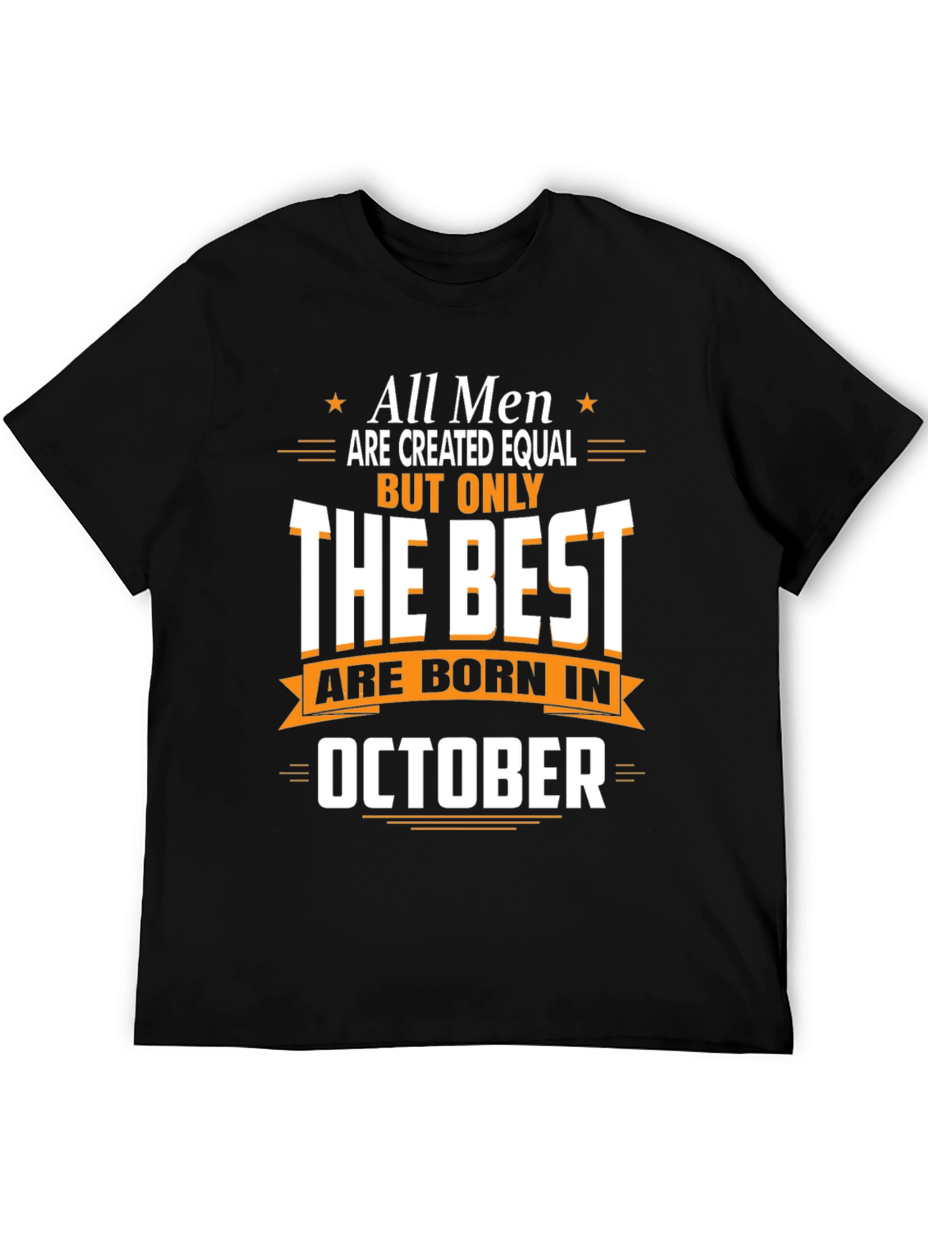 Best Men Born in October T-Shirt