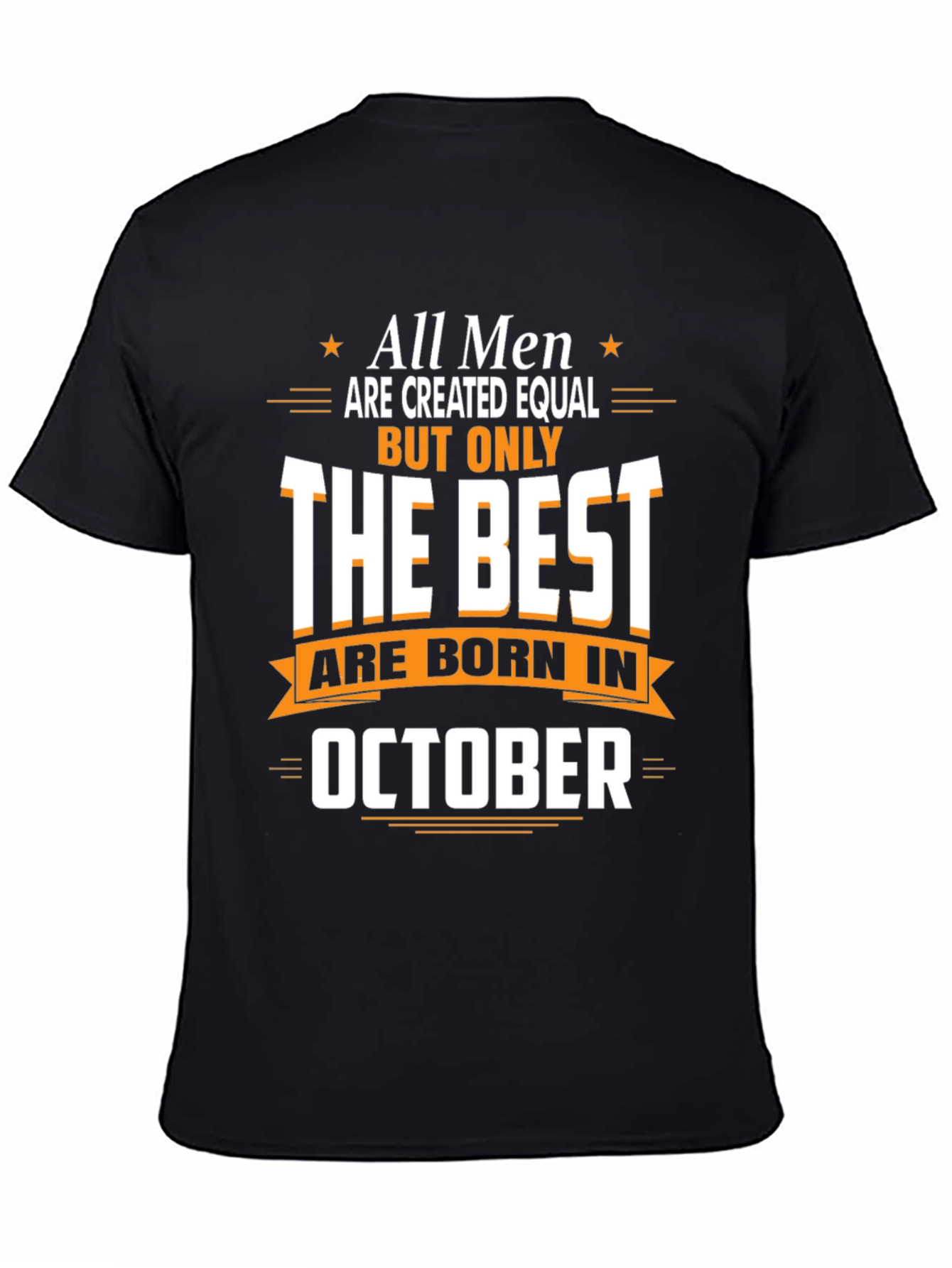 Best Men Born in October T-Shirt