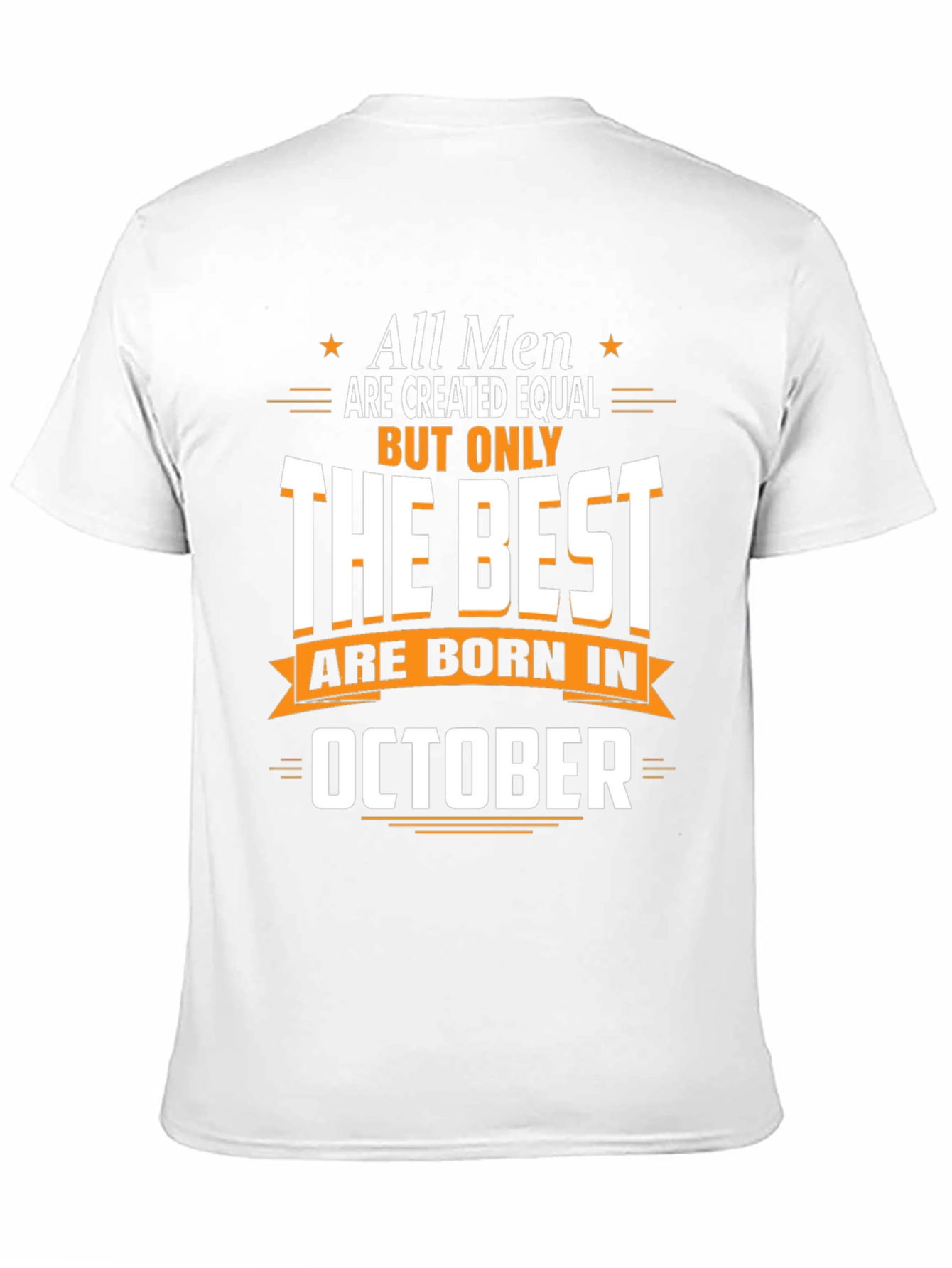 Best Men Born in October T-Shirt