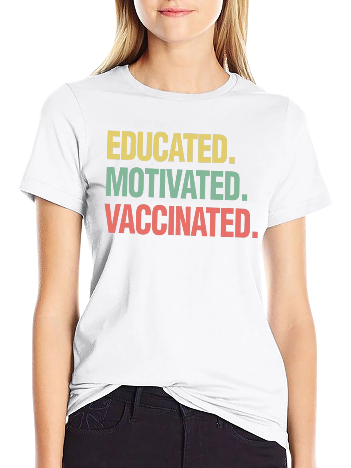 Educated Motivated Vaccinated Tee