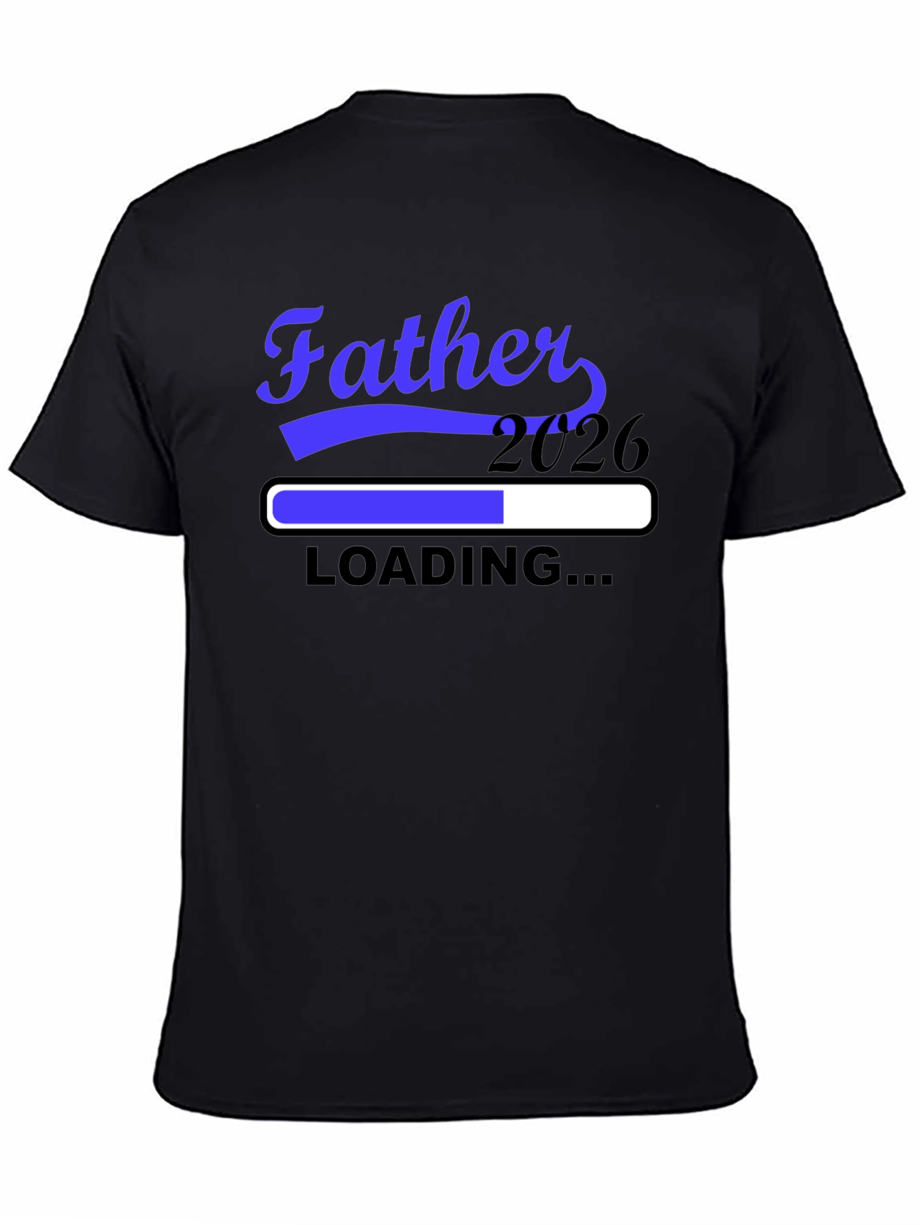Father 2026 Loading T-Shirt
