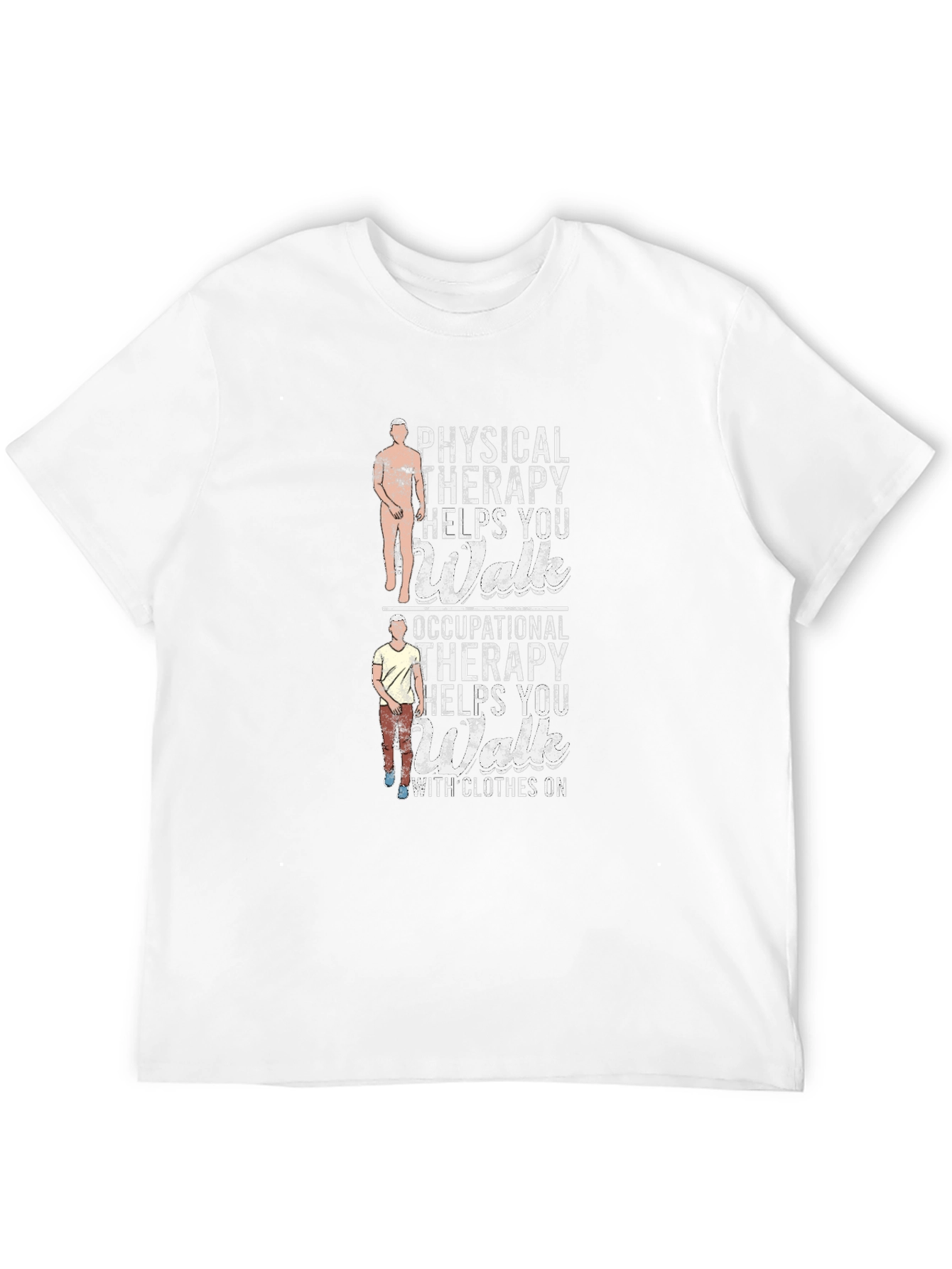 Physical Therapy Helps You Walk T-Shirt