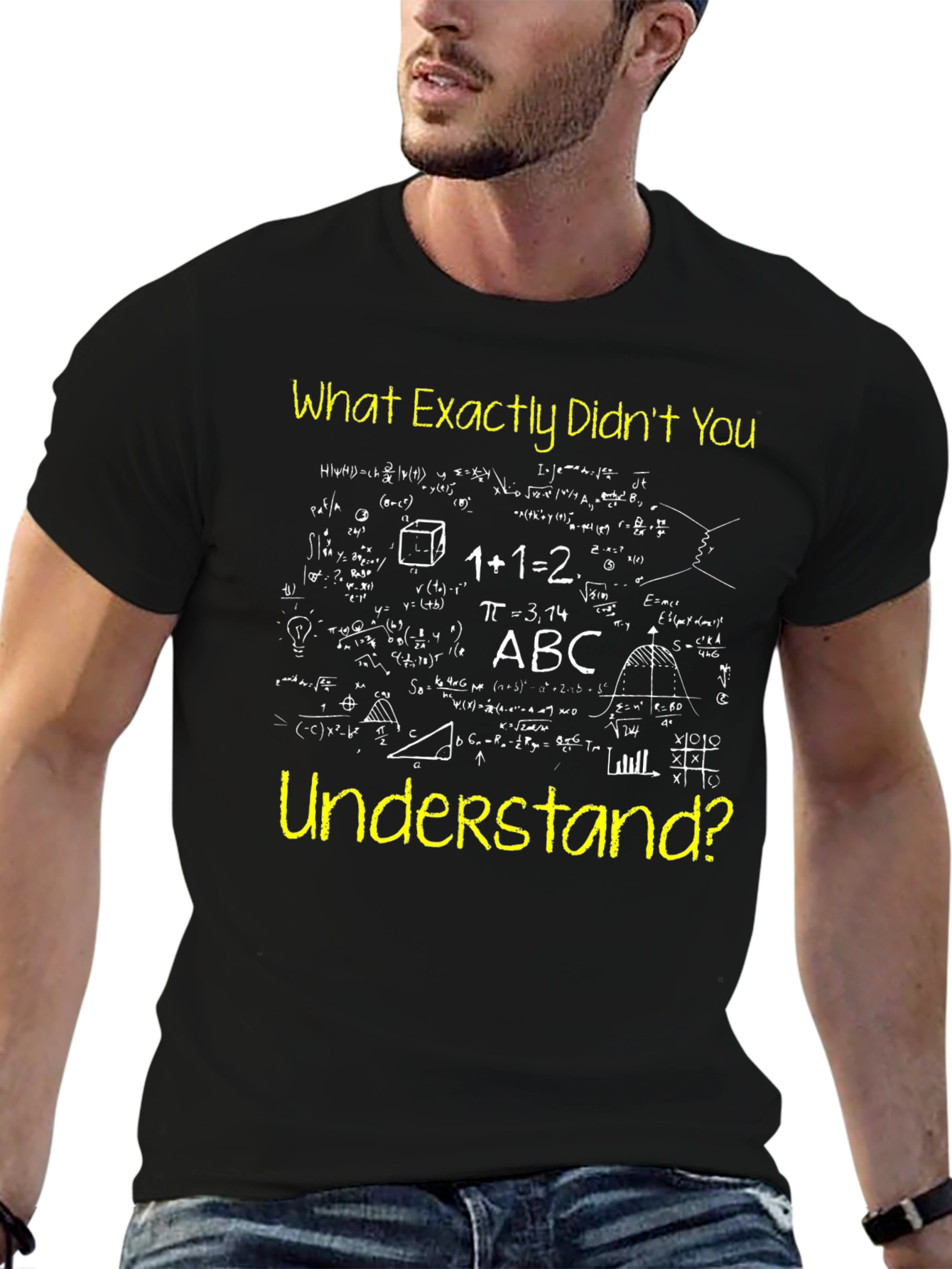 Math Formula T-Shirt - What Didnt You Understand?