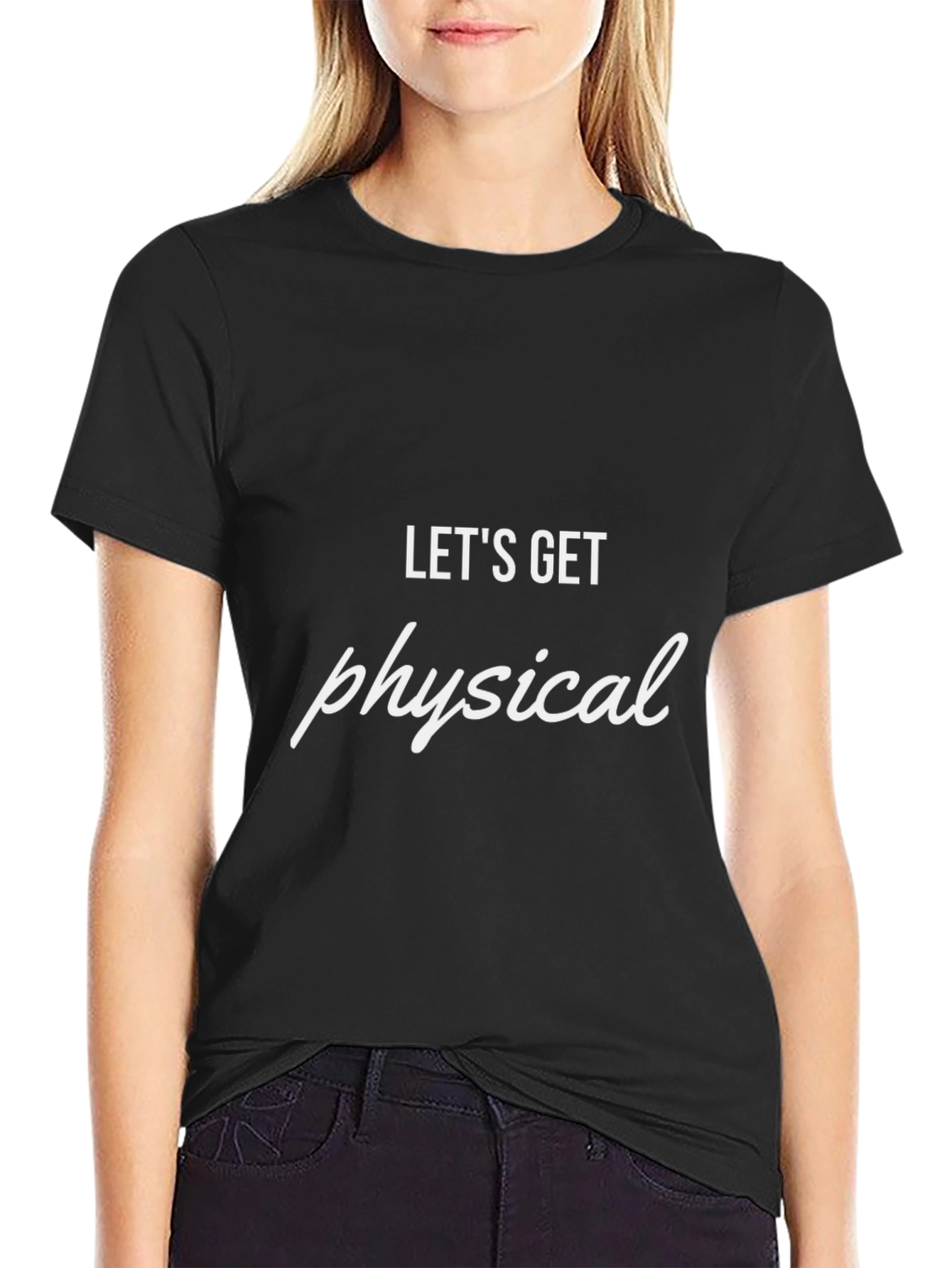 Lets Get Physical Tee