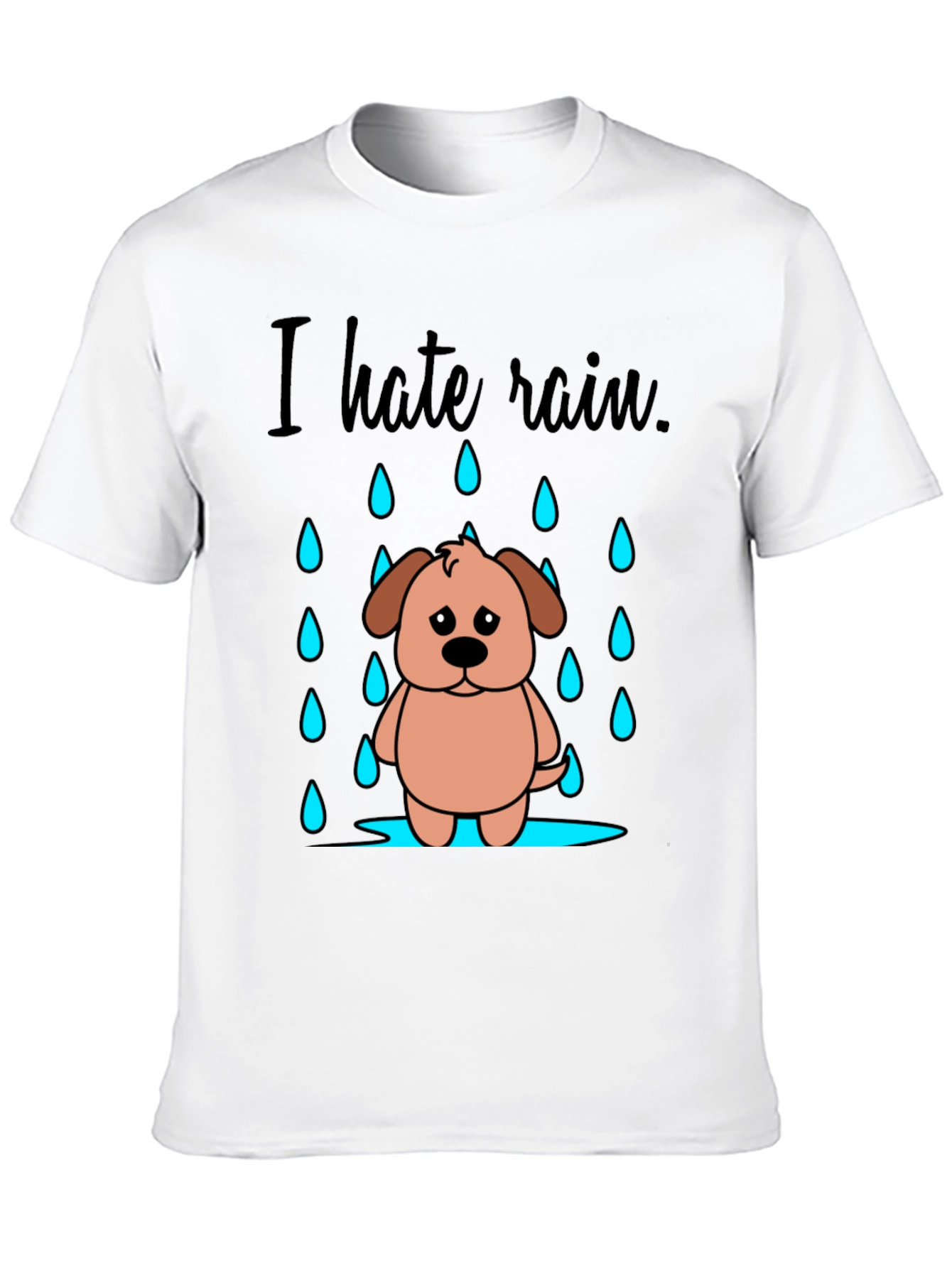 I Hate Rain Dog Graphic Novelty T-Shirt
