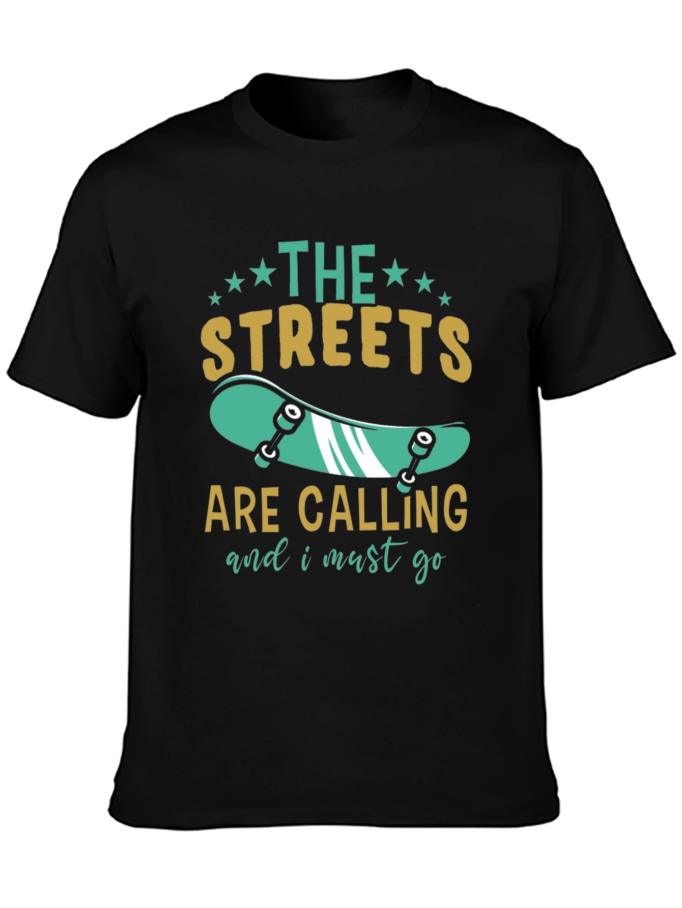 The Streets are Calling T-Shirt