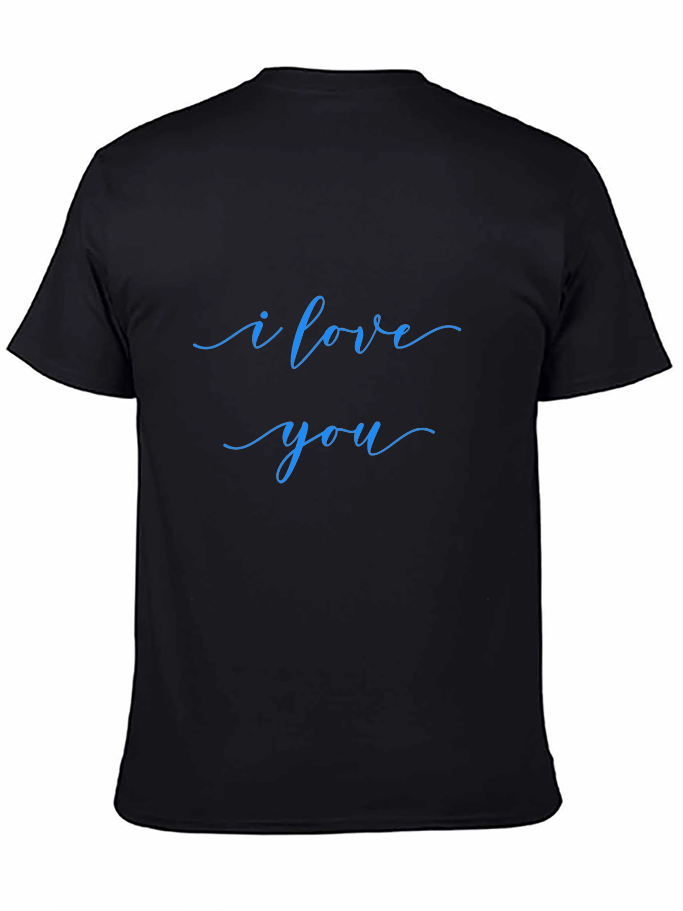 I Love You Black T-Shirt