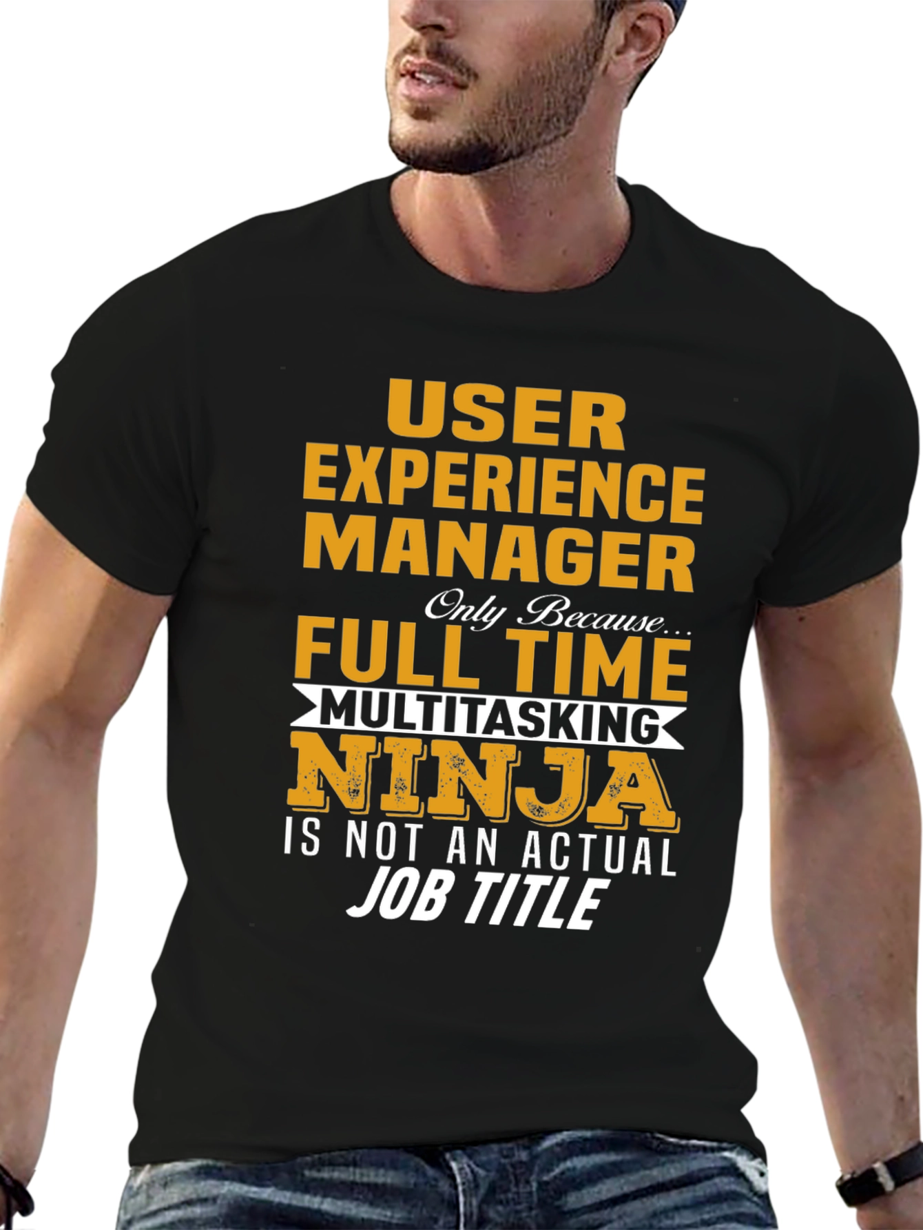 User Experience Manager Novelty T-Shirt
