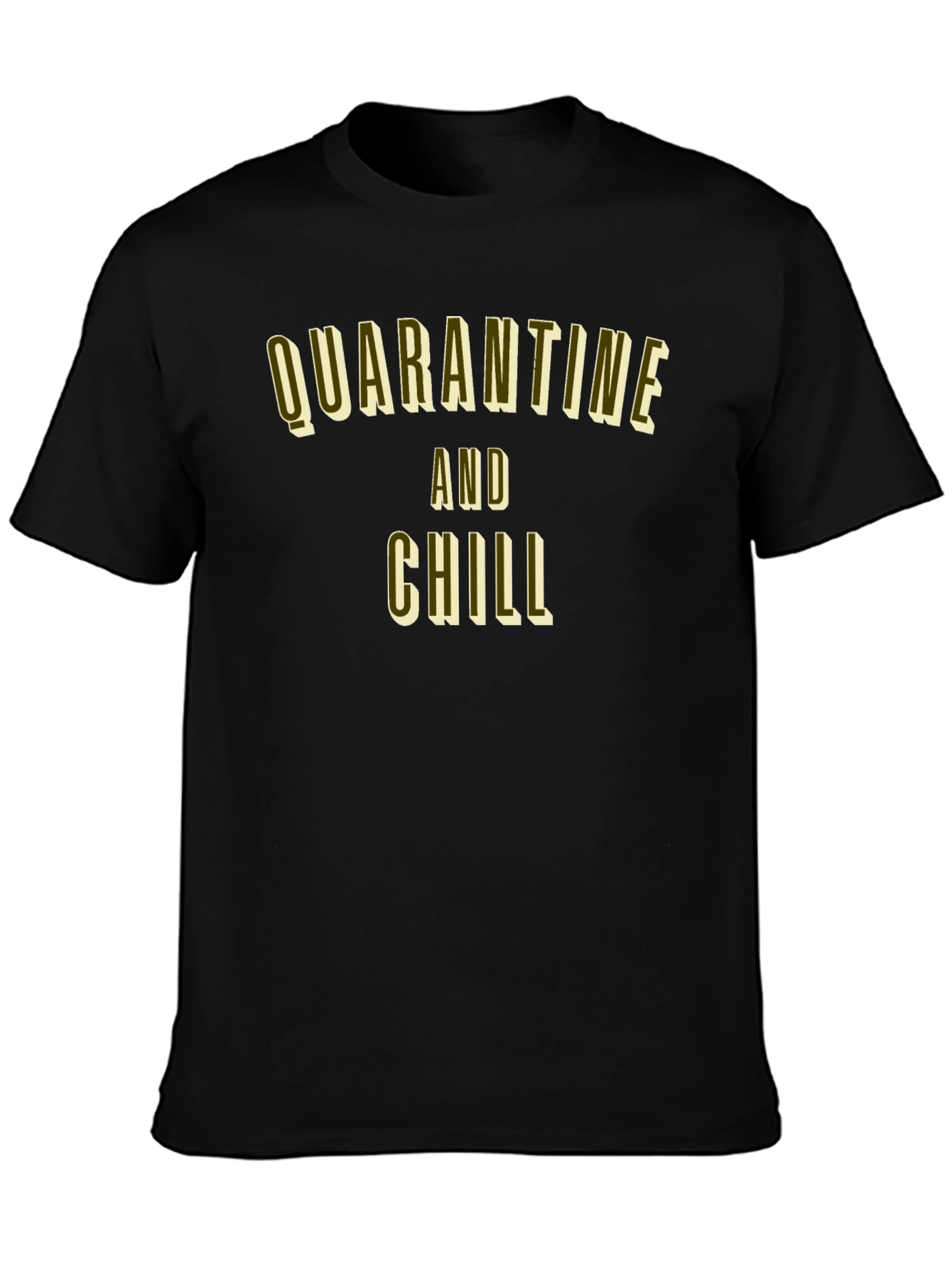 Quarantine and Chill Black Graphic Tee