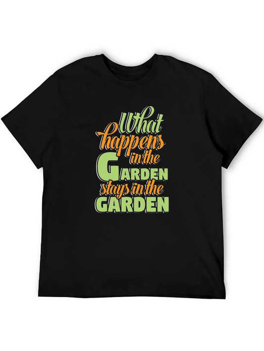 Gardening Humor T-Shirt - What Happens in the Garden