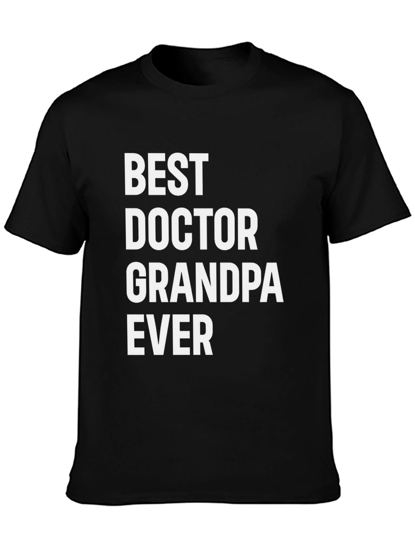 Best Doctor Grandpa Ever - Novelty T-Shirt