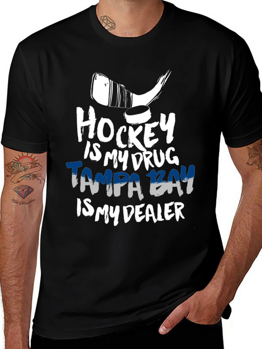 Hockey is My Drug Tampa Bay T-Shirt