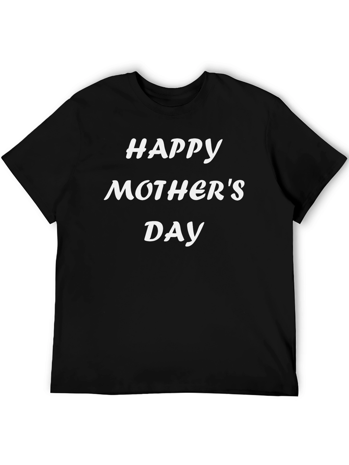 Happy Mothers Day Black T-Shirt