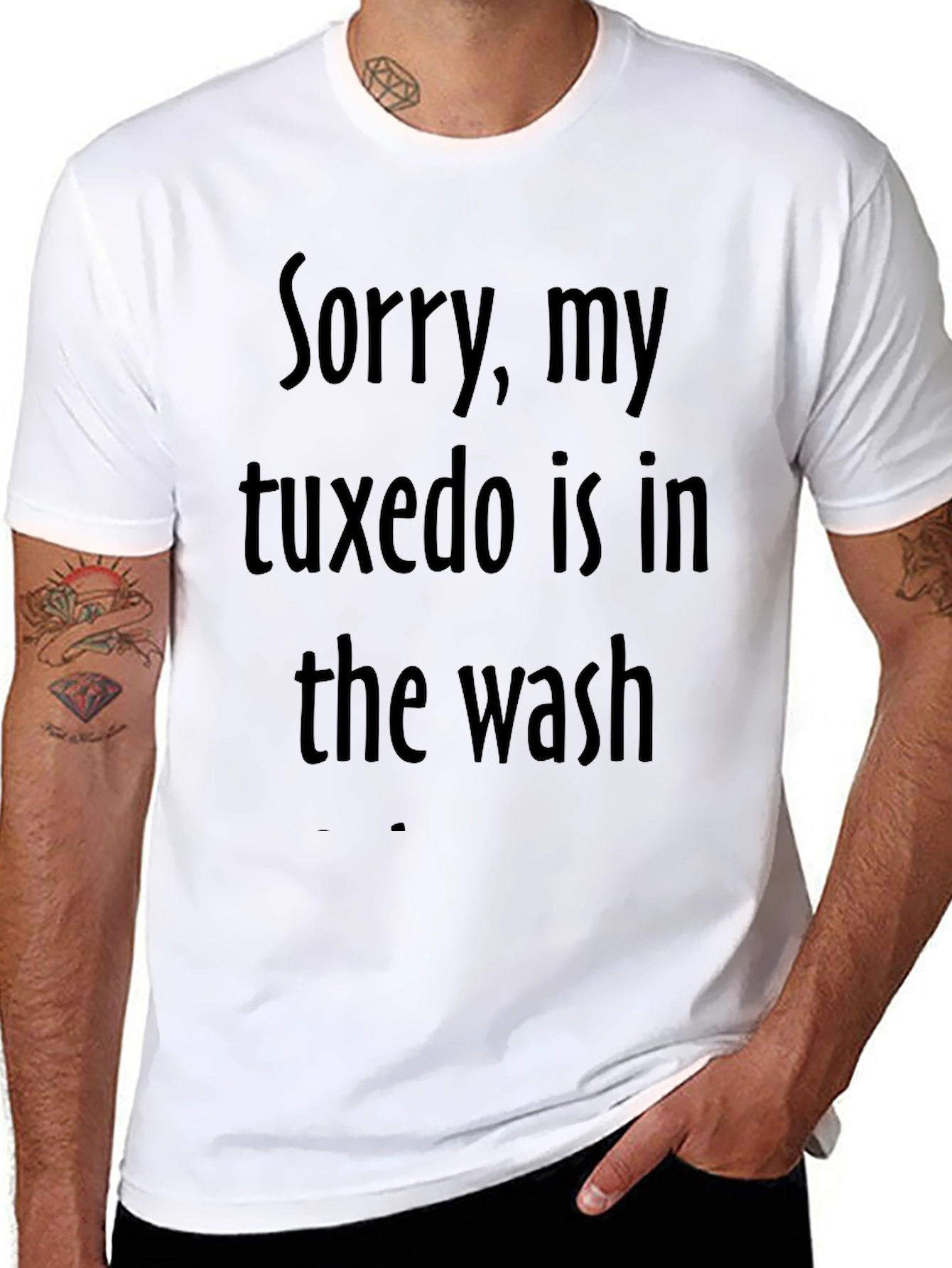 Funny Sorry Tuxedo in Wash Black T-Shirt
