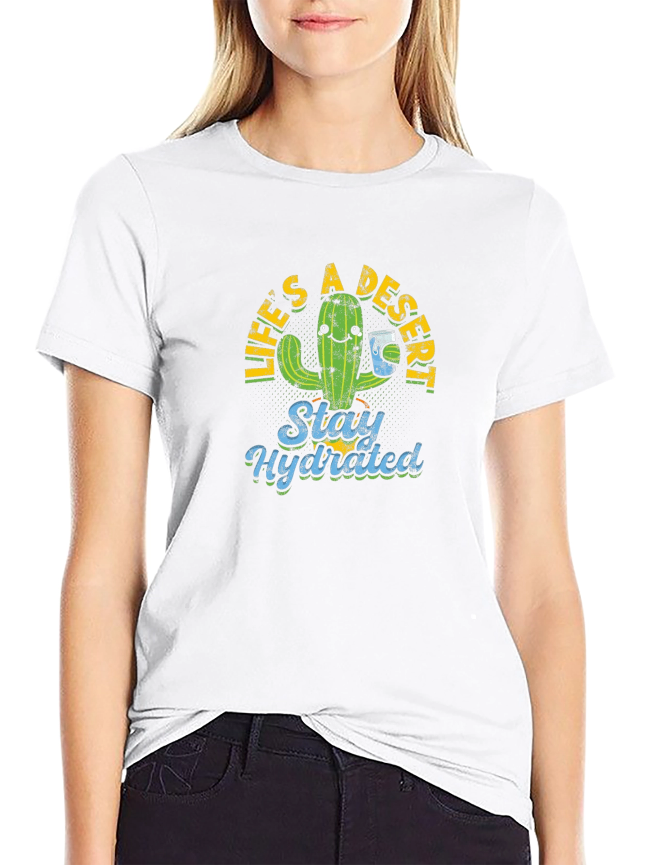 Lifes a Desert Stay Hydrated Graphic Tee