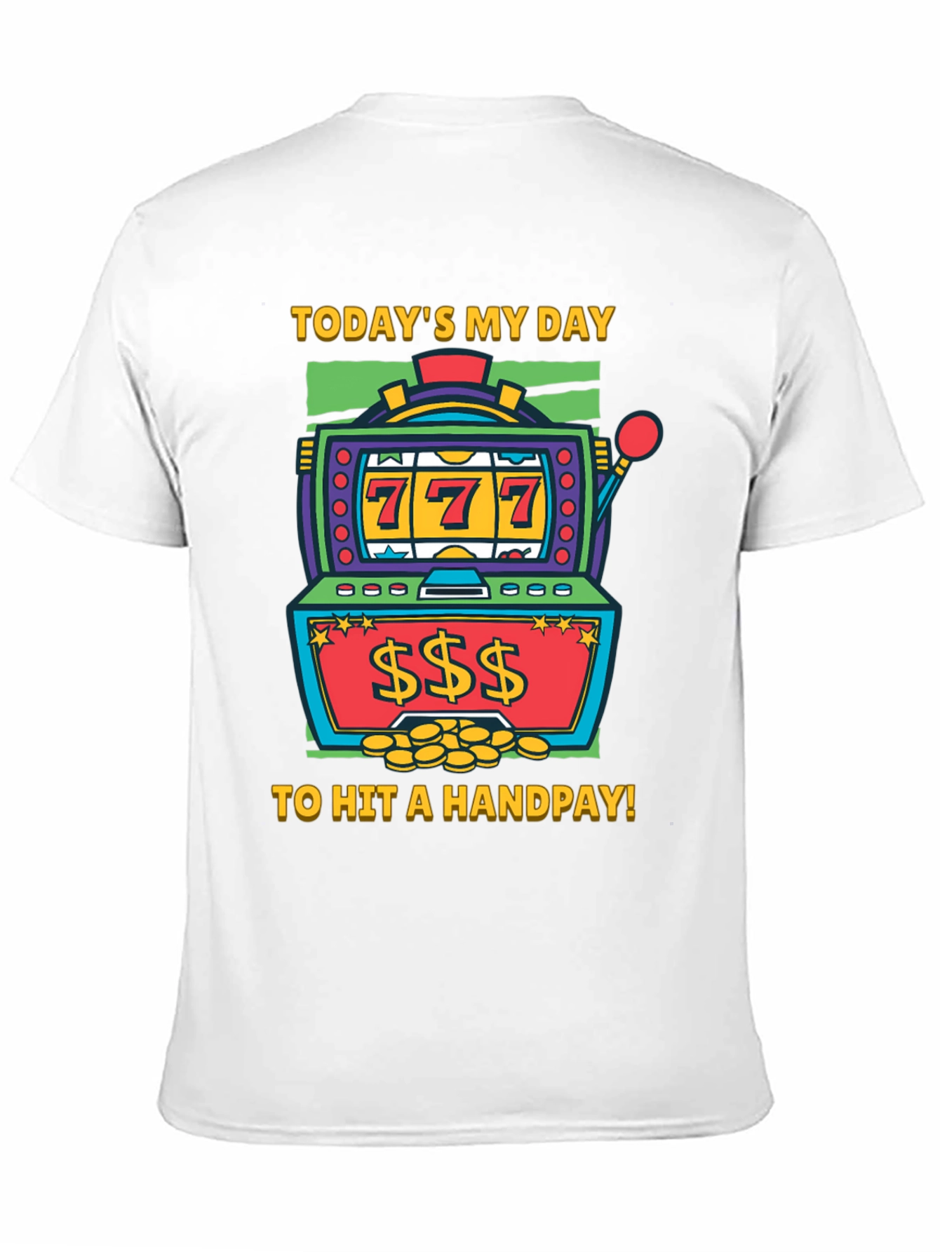 Lucky Day Slot Machine Graphic Tee