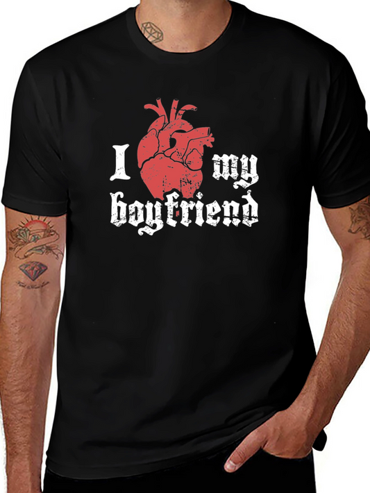 I Heart My Boyfriend T-Shirt - Novelty Graphic Tee