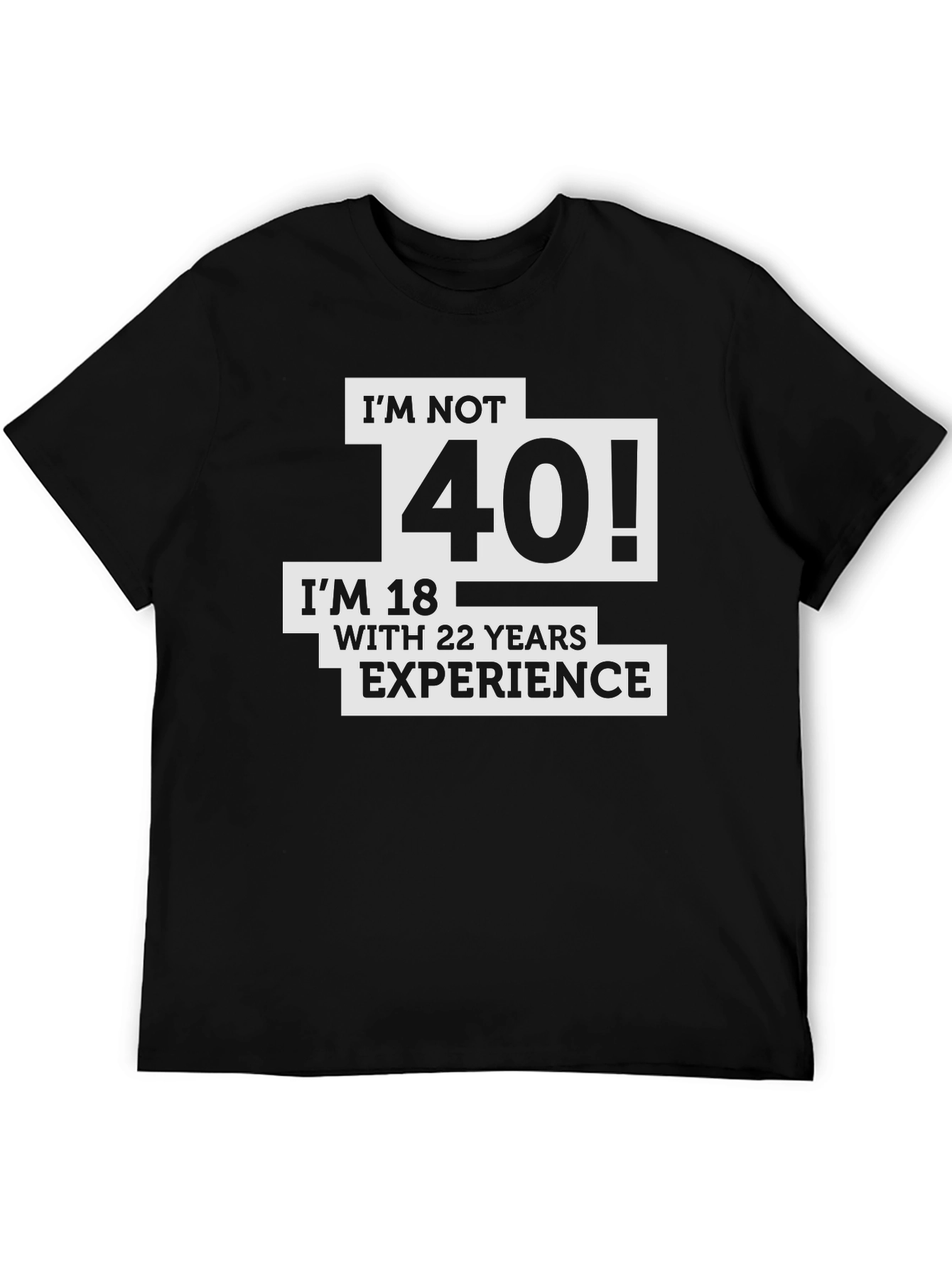 Funny 40th Birthday Graphic T-Shirt