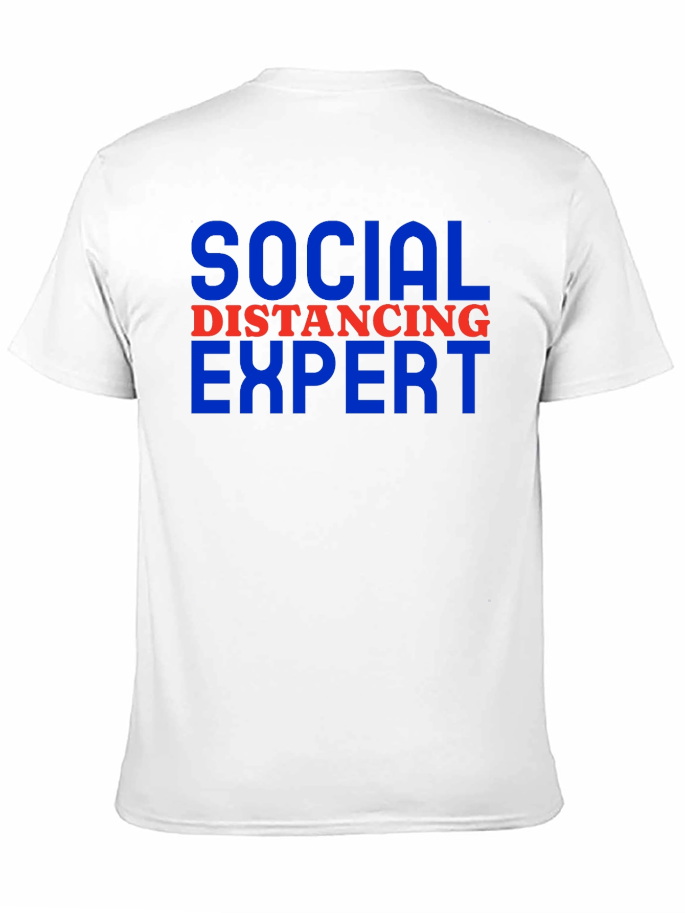 Social Distancing Expert T-Shirt Funny Slogan Tee