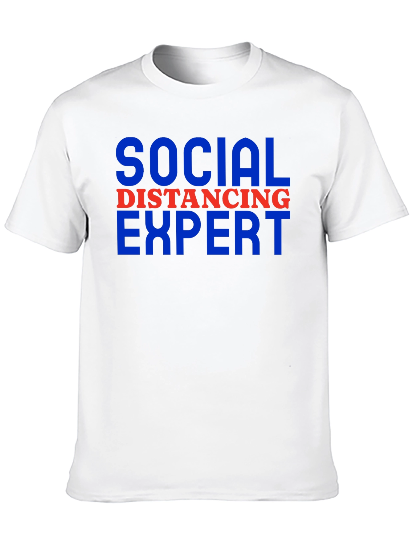 Social Distancing Expert T-Shirt Funny Slogan Tee
